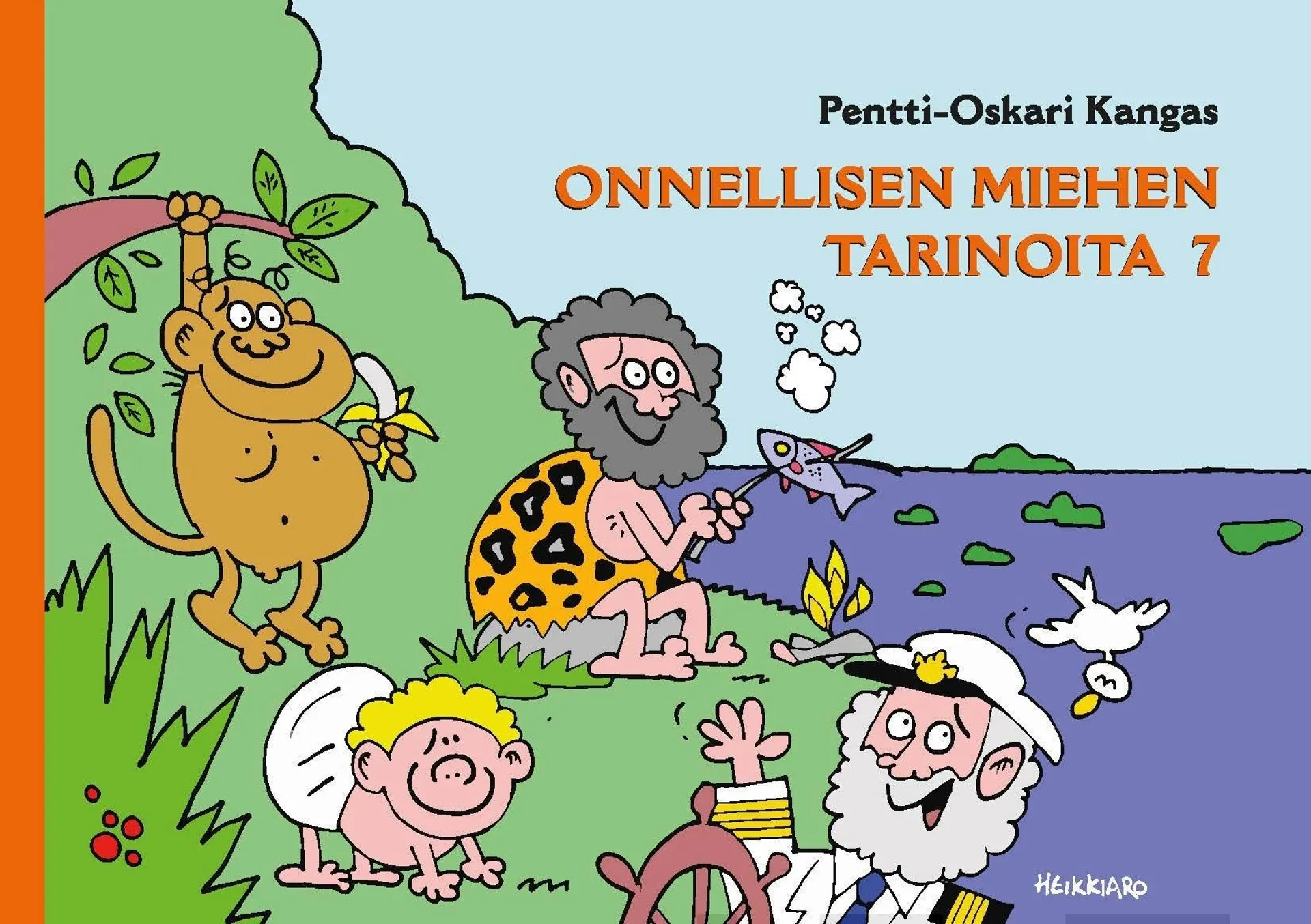 Kangas, Onnellisen miehen tarinoita 7