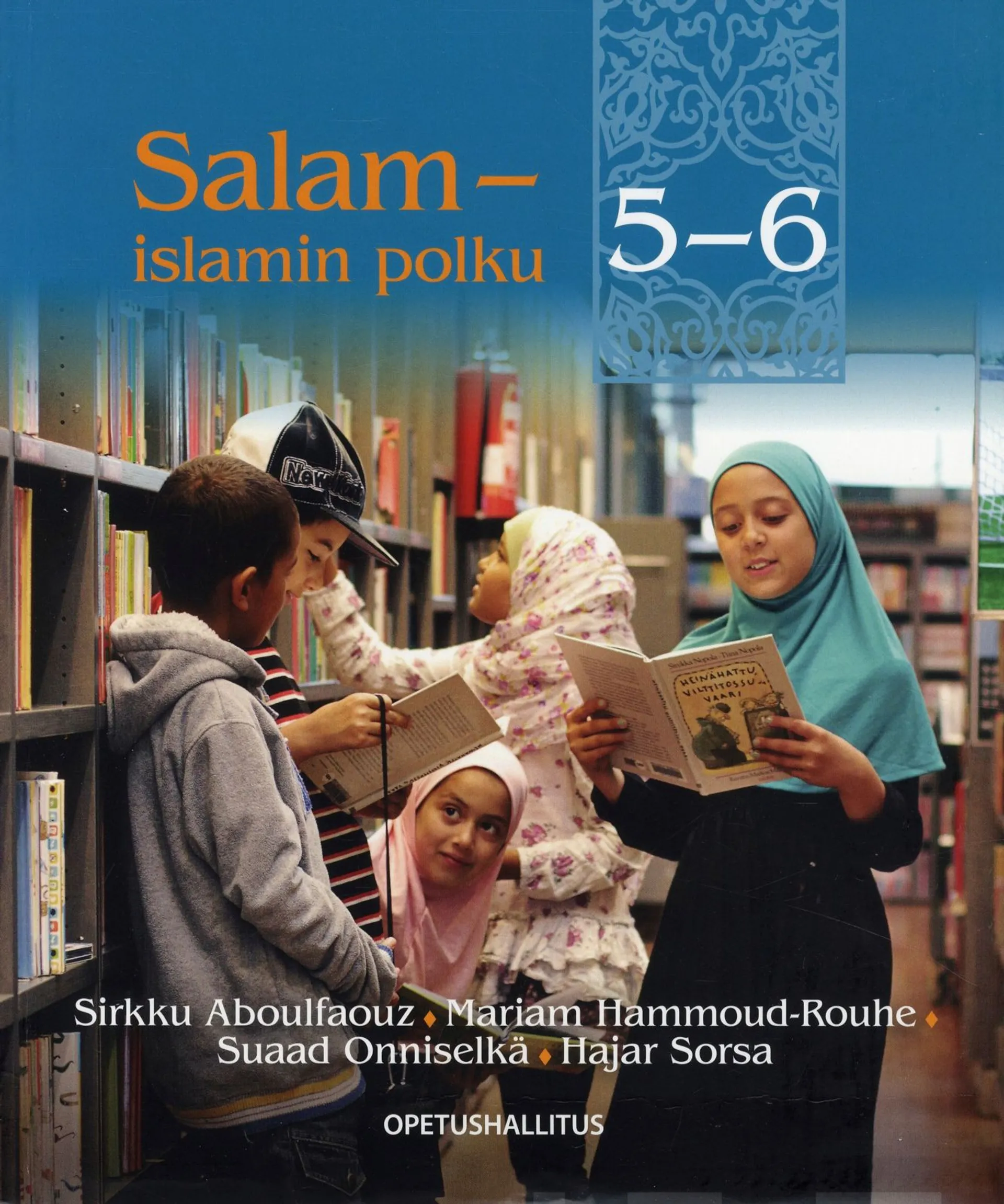 Aboulfaouz, Salam - islamin polku 5-6 -tekstikirja