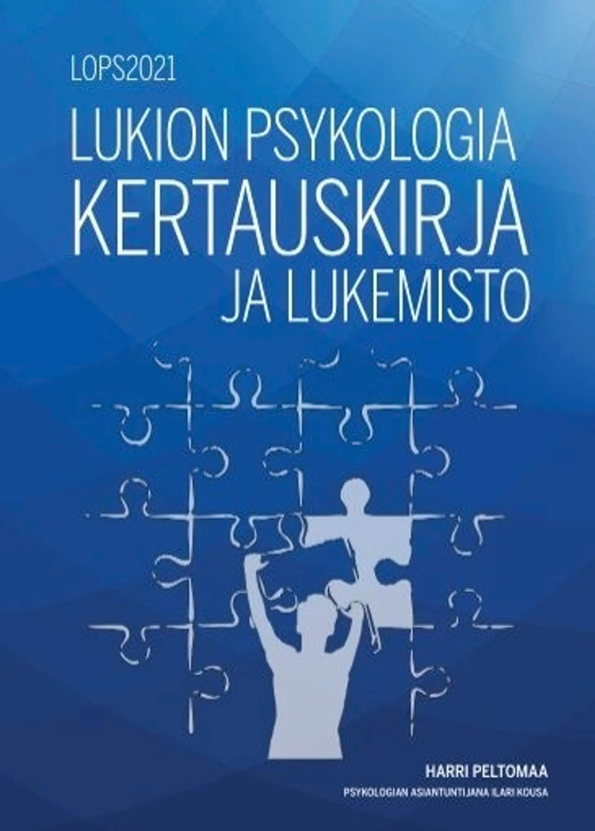 Peltomaa, Lukion psykologia kertauskirja ja lukemisto (LOPS2021 )