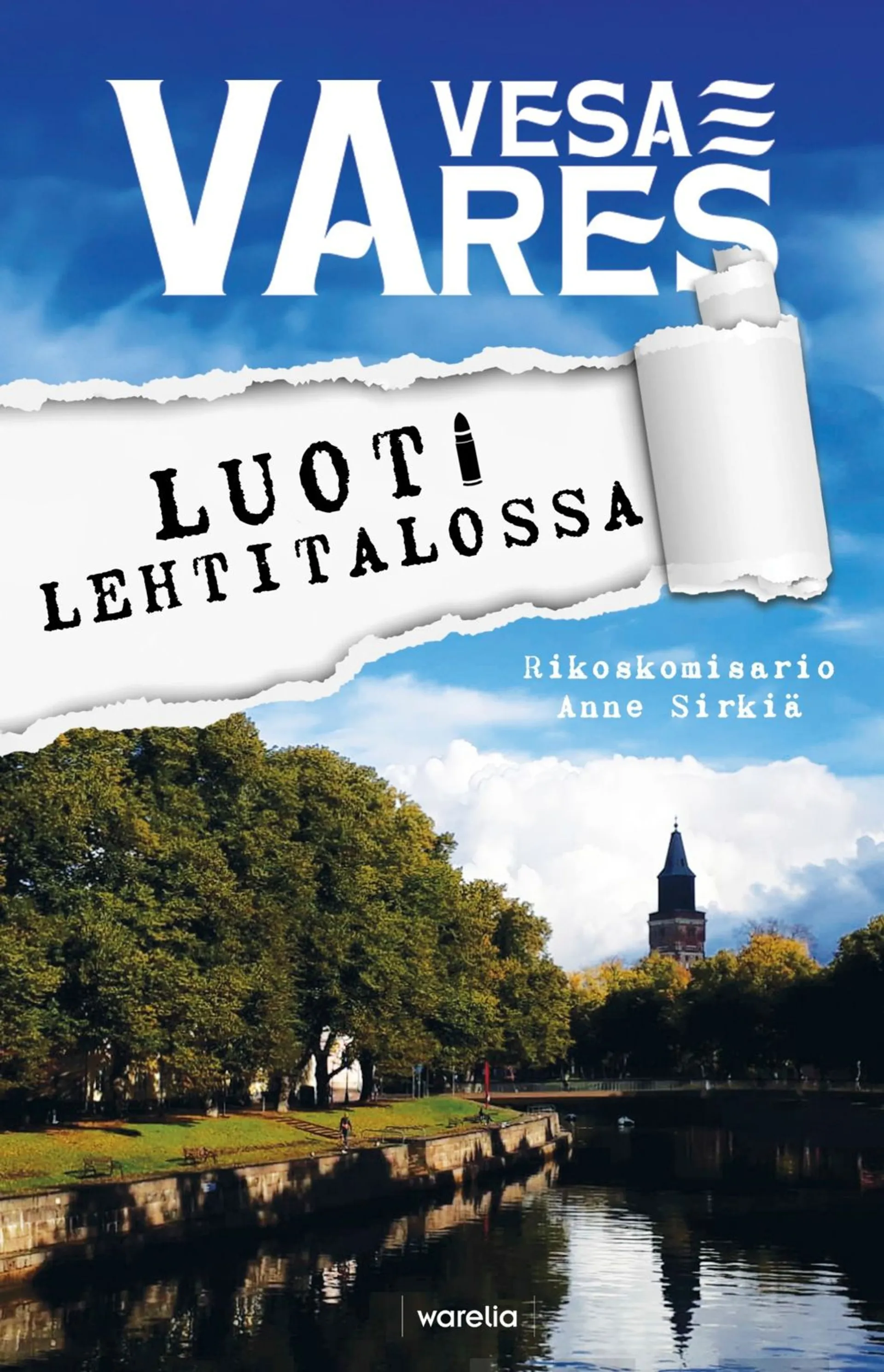 Vares, Luoti lehtitalossa