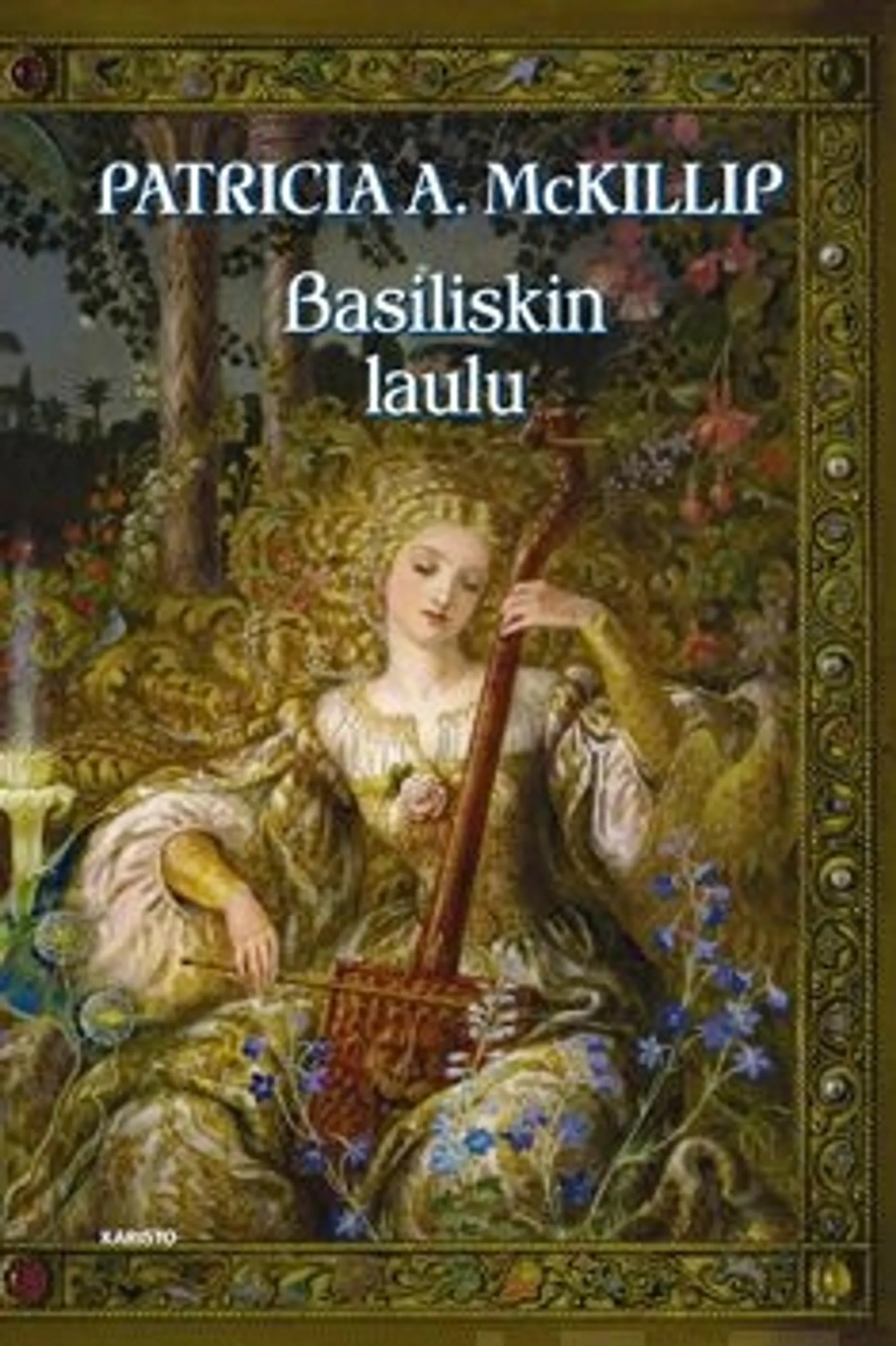 McKillip, Basiliskin laulu