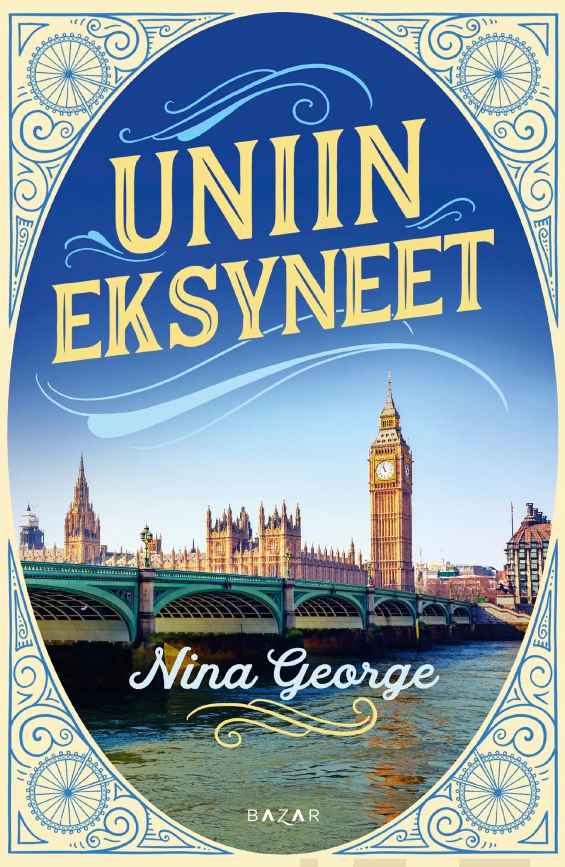 George, Uniin eksyneet