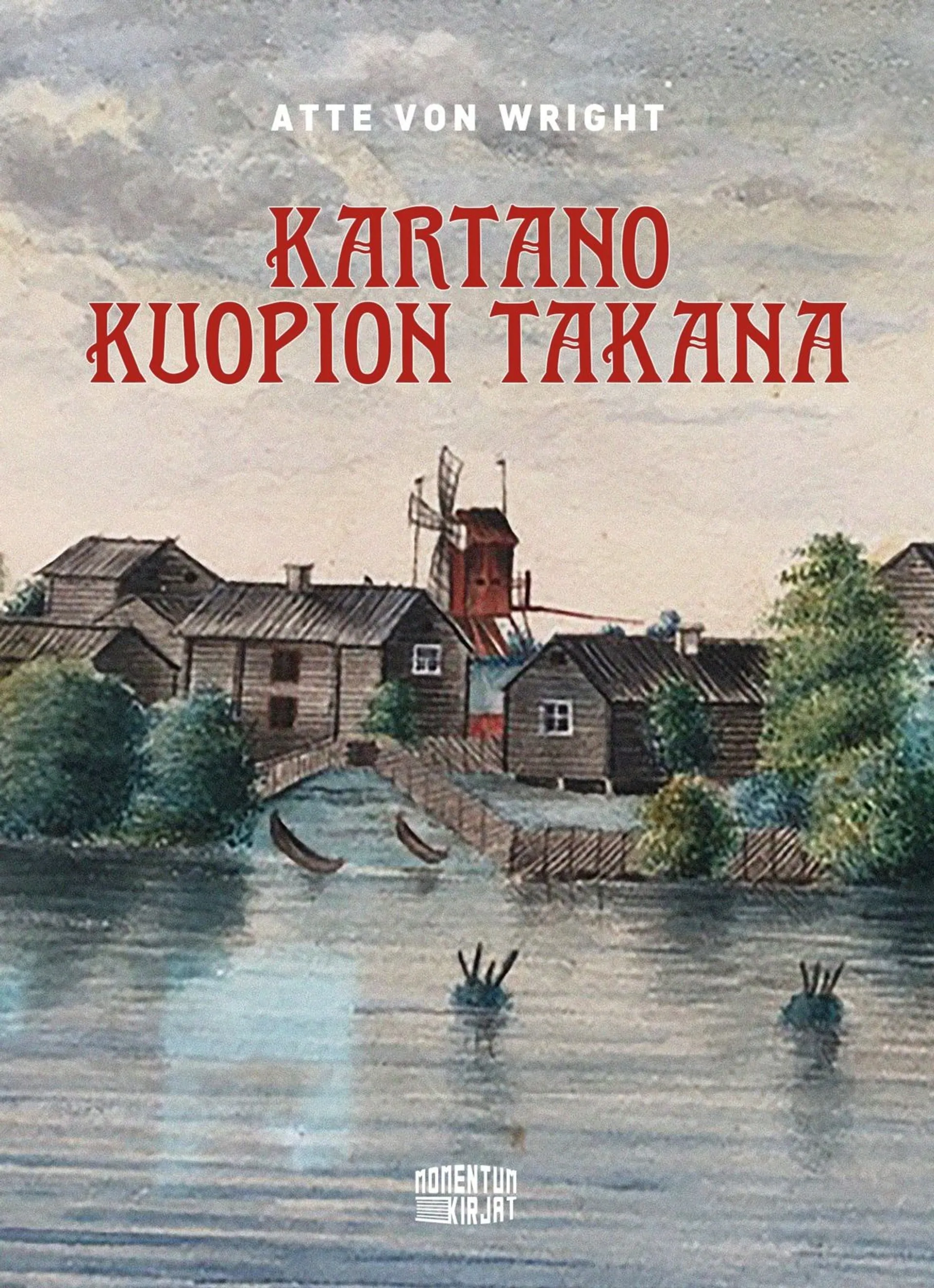 Wright, Kartano Kuopion takana