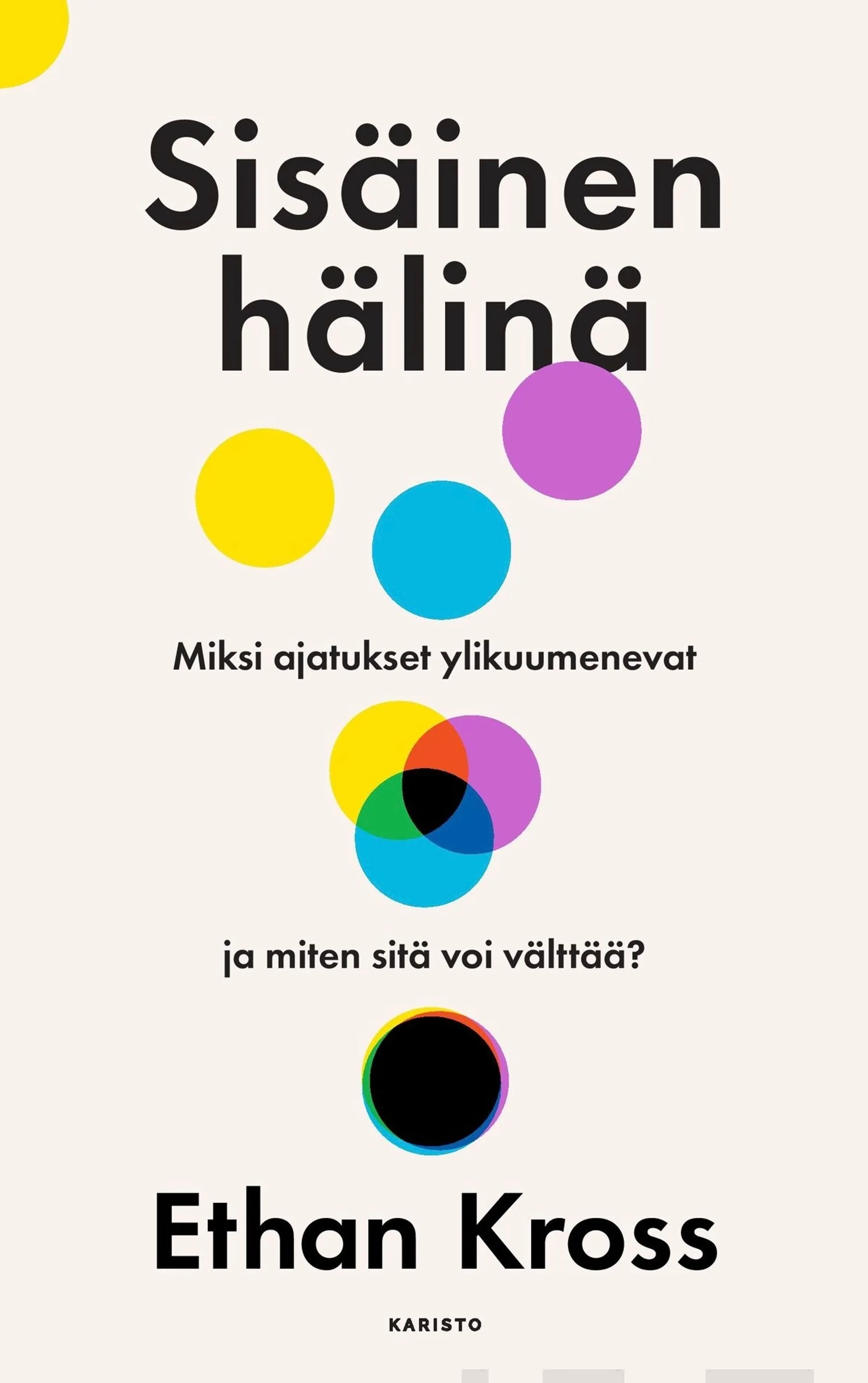 Kross, Sisäinen hälinä