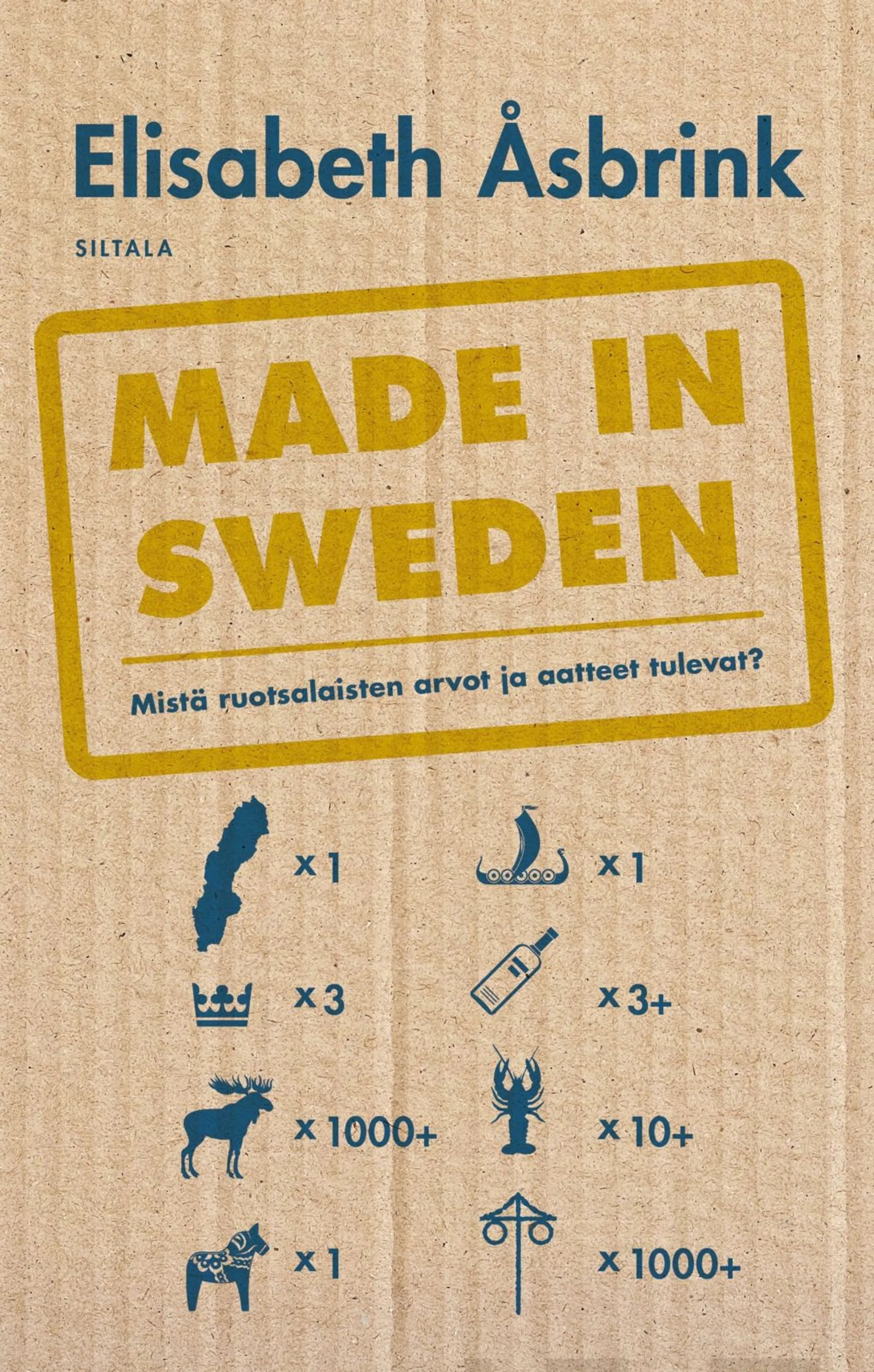 Åsbrink, Made in Sweden