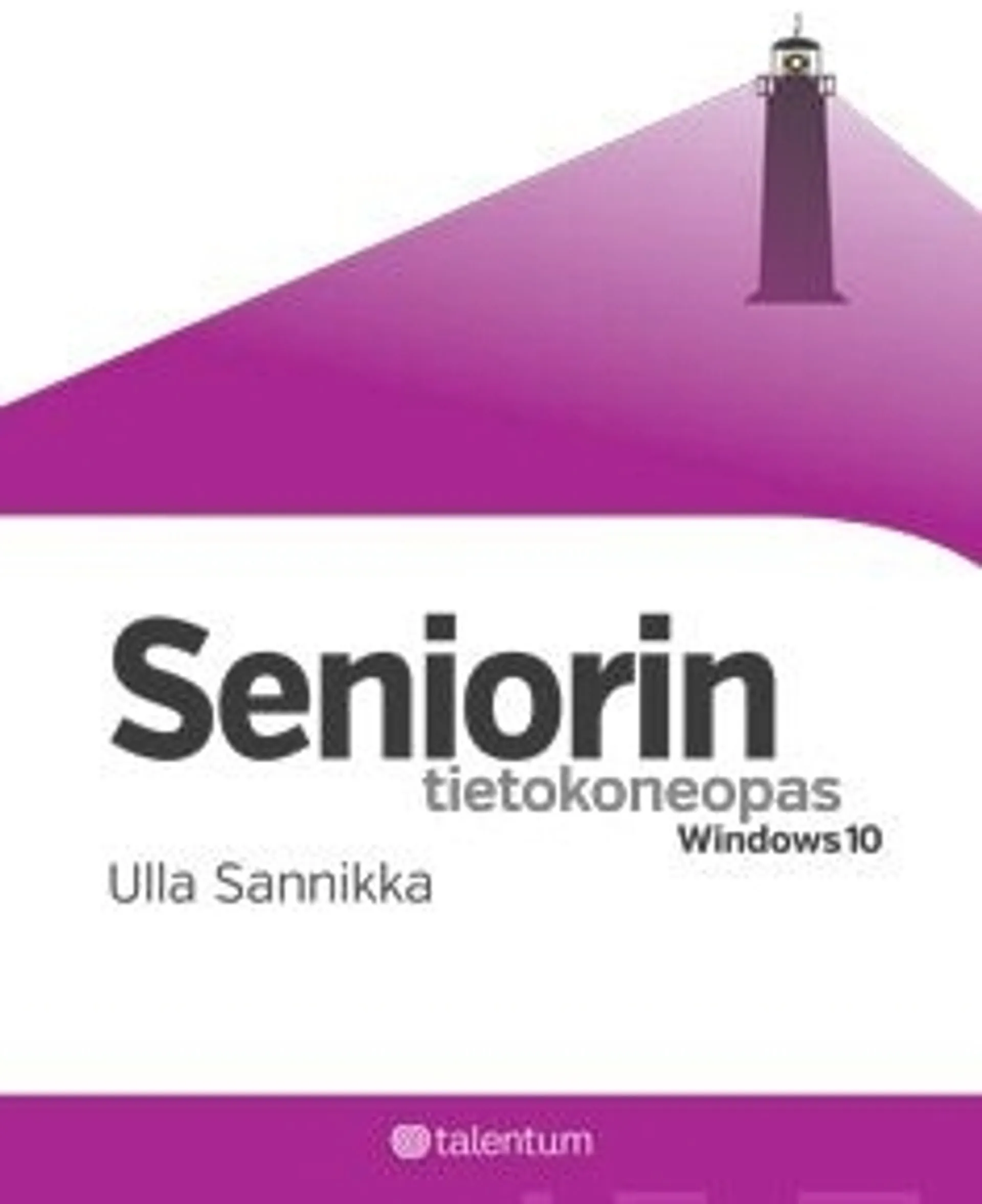 Sannikka, Seniorin tietokoneopas - Windows 10