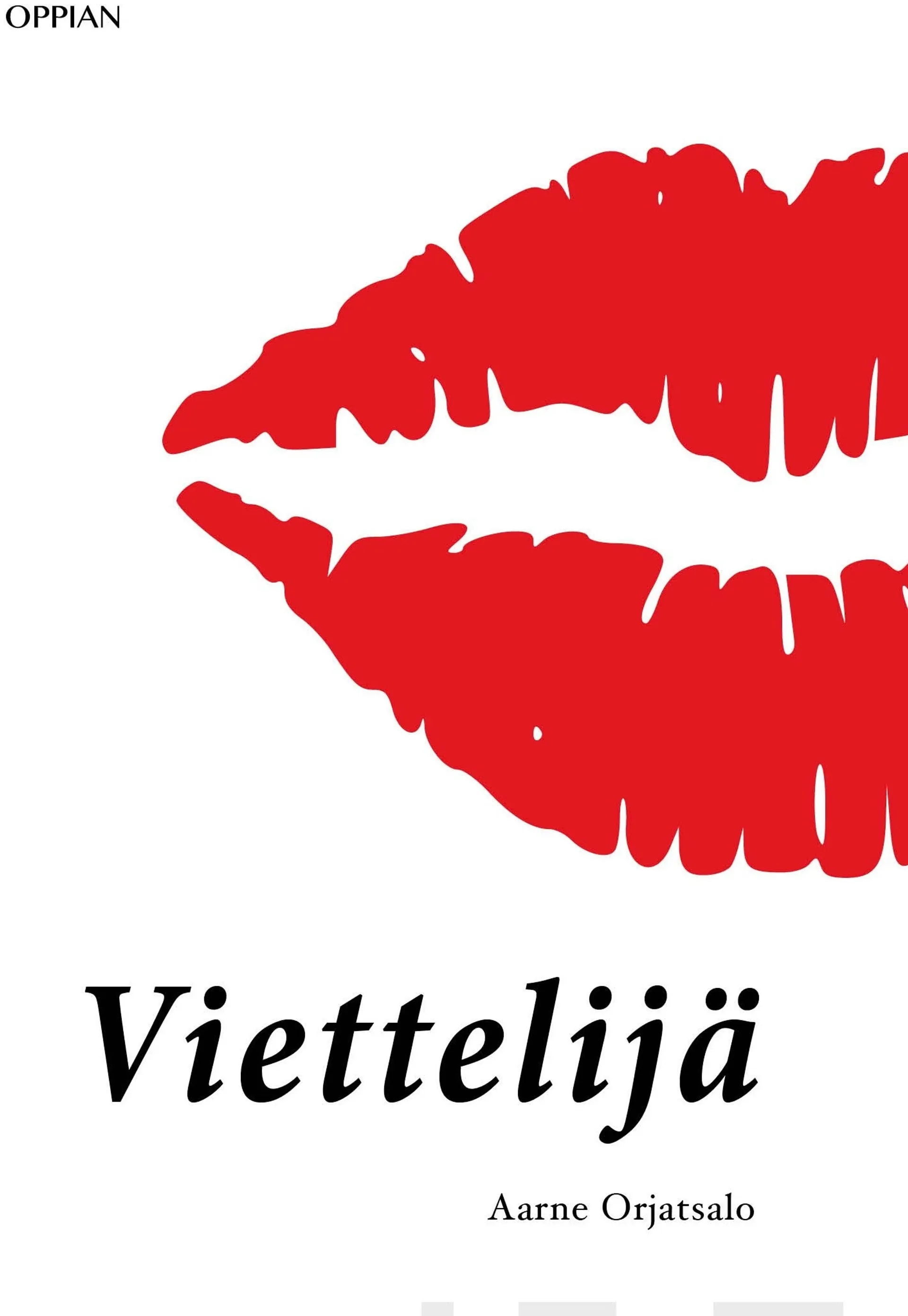 Orjatsalo, Viettelijä