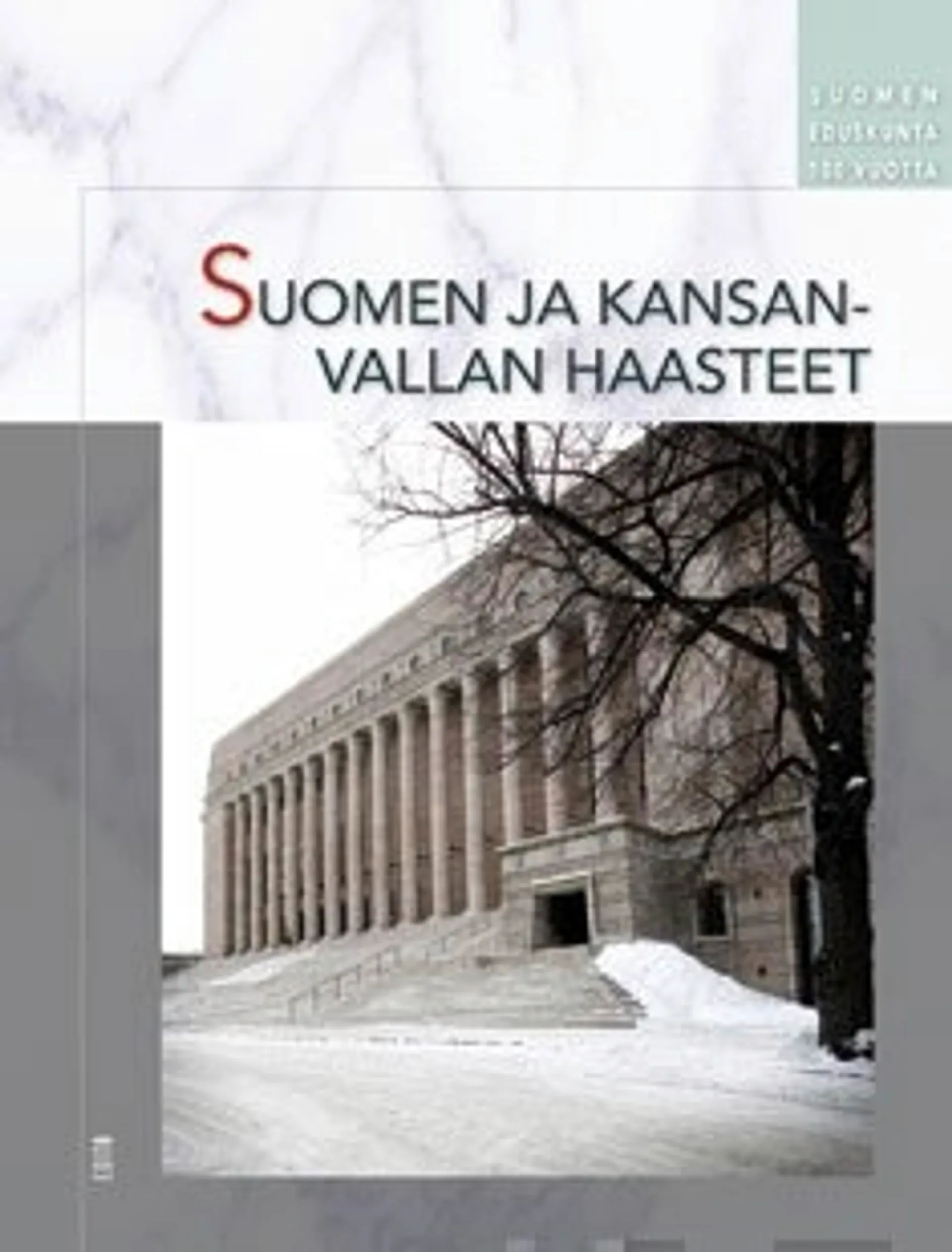 Suomen ja kansanvallan haasteet