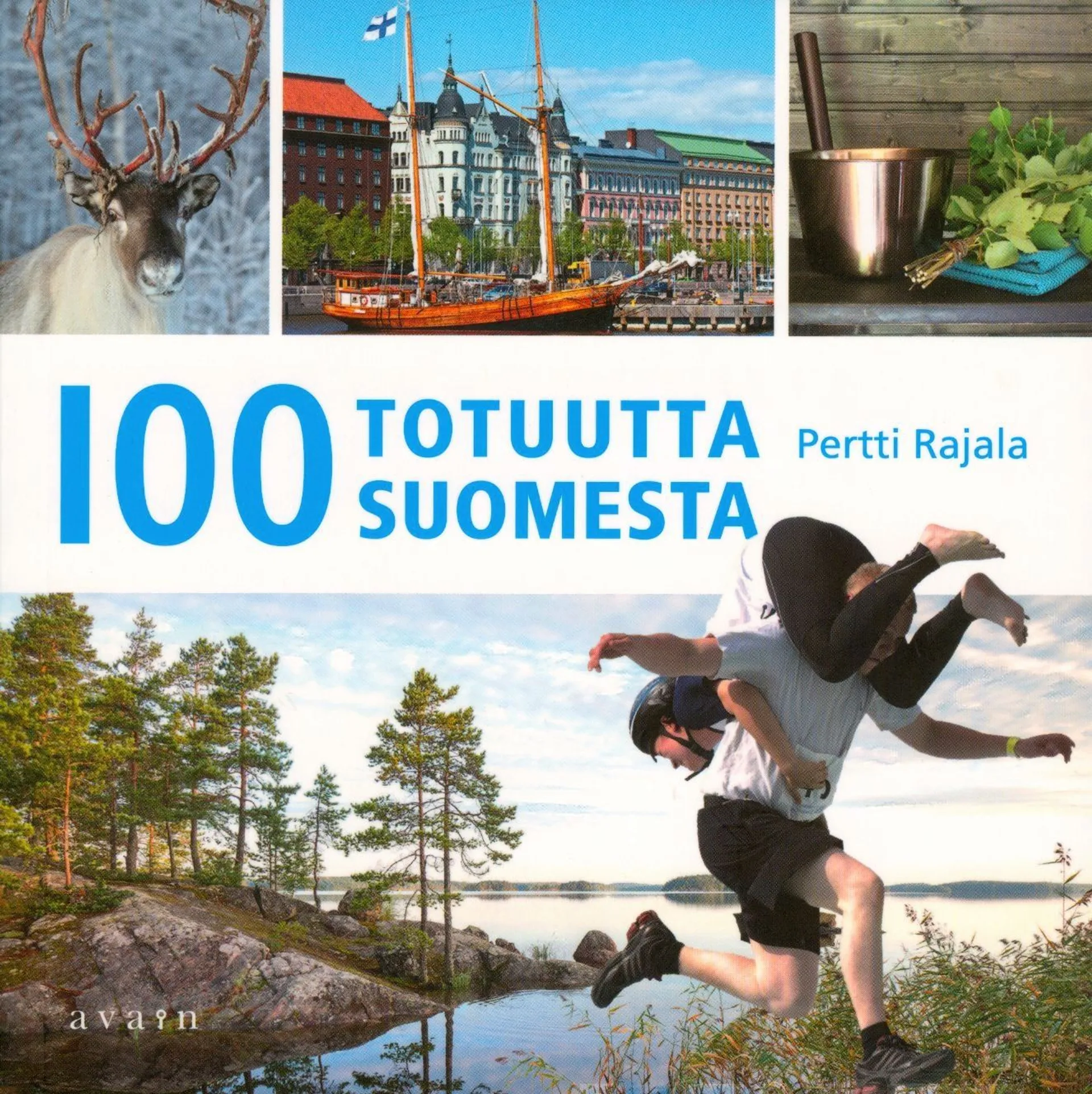 Rajala, 100 totuutta Suomesta (selkokirja)