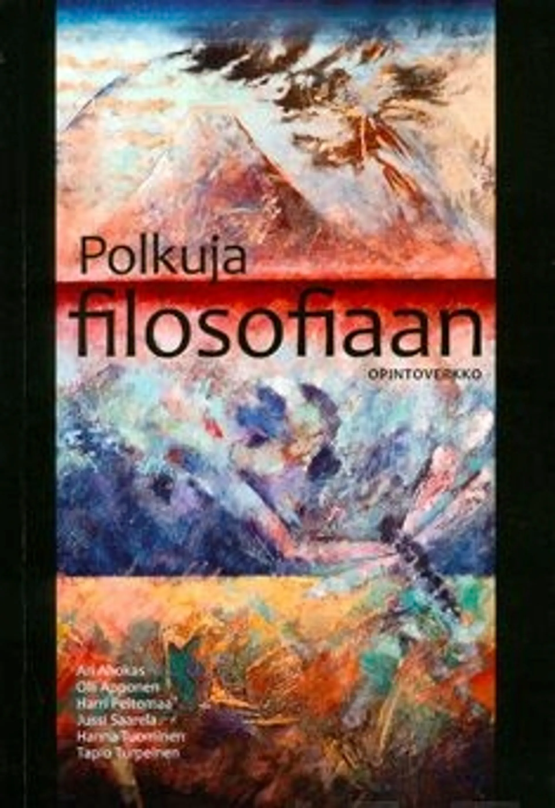 Ahokas, Polkuja filosofiaan - lukion johdantokurssi