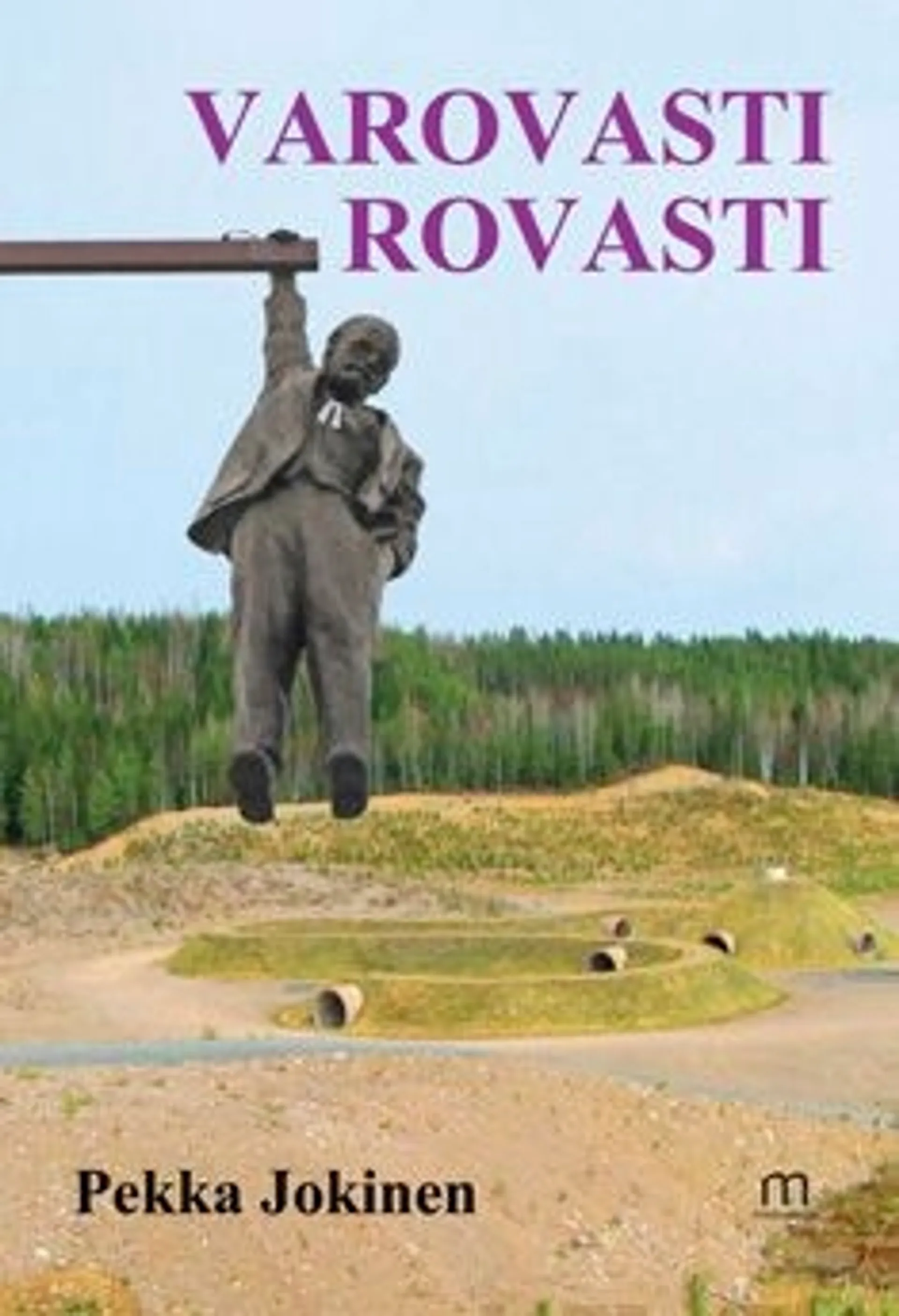 Jokinen, Varovasti rovasti