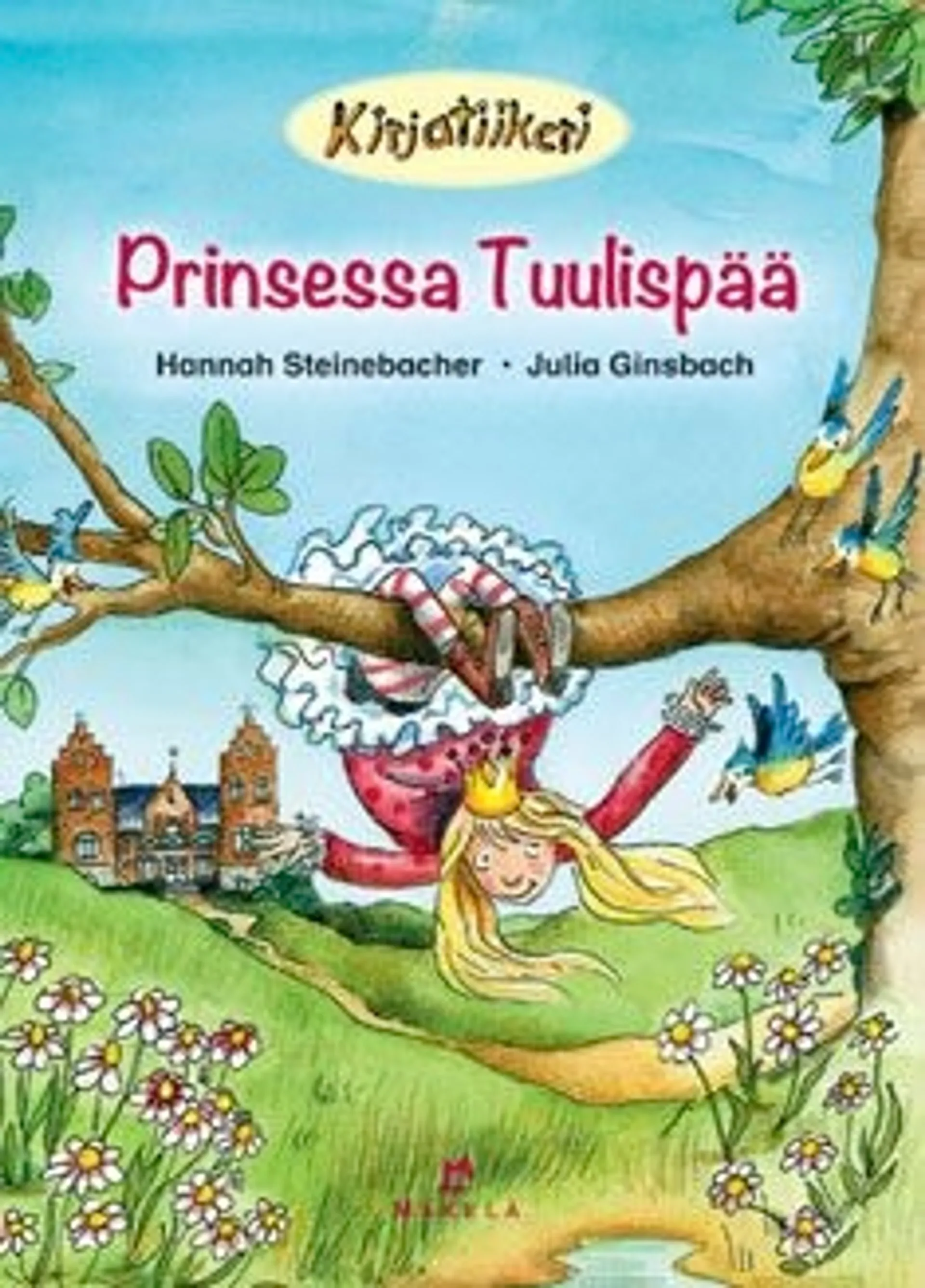 Steinebacher, Prinsessa Tuulispää - TA-VU-TET-TU, SUURAAKKOSET