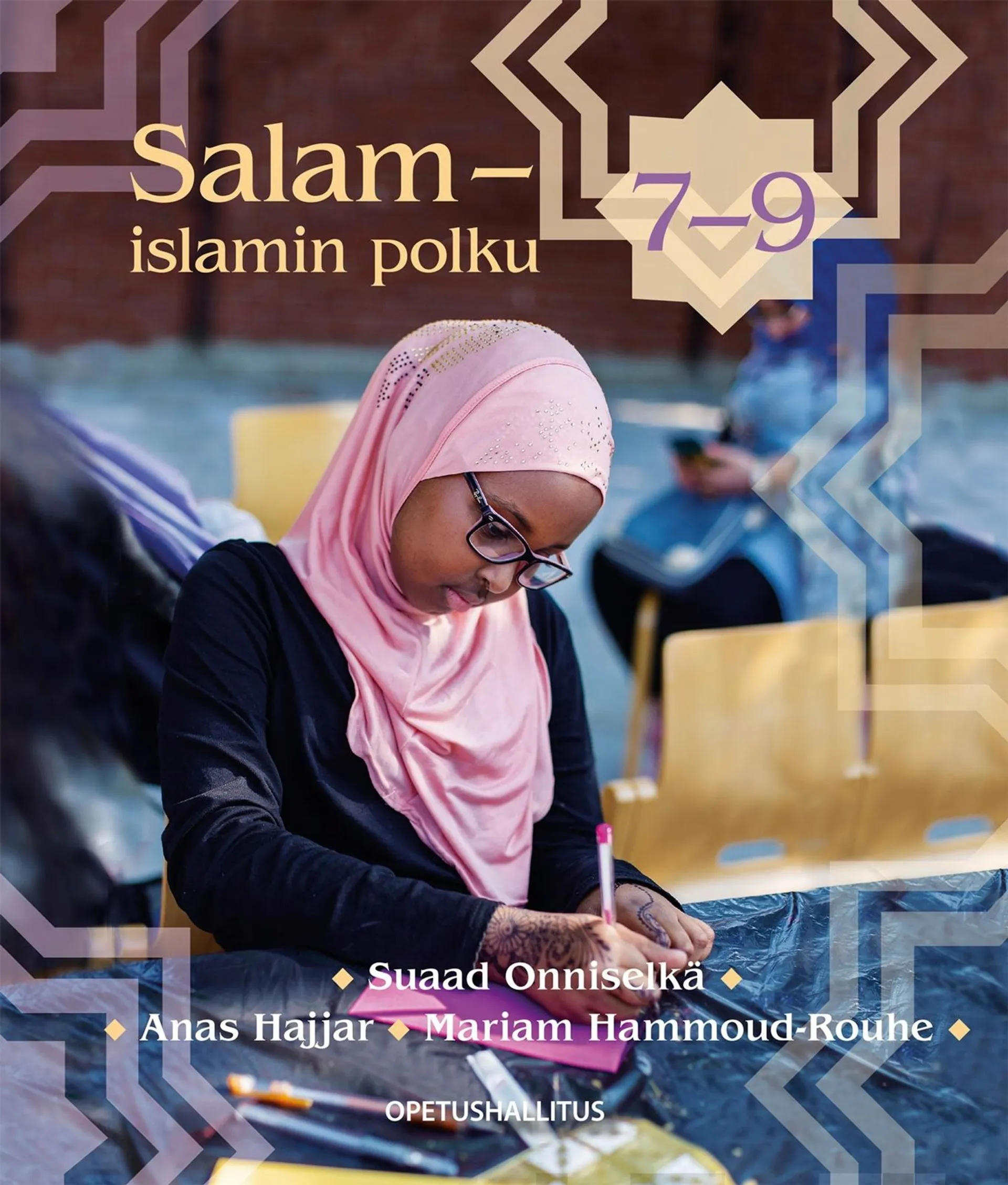 Onniselkä, Salam - islamin polku 7-9