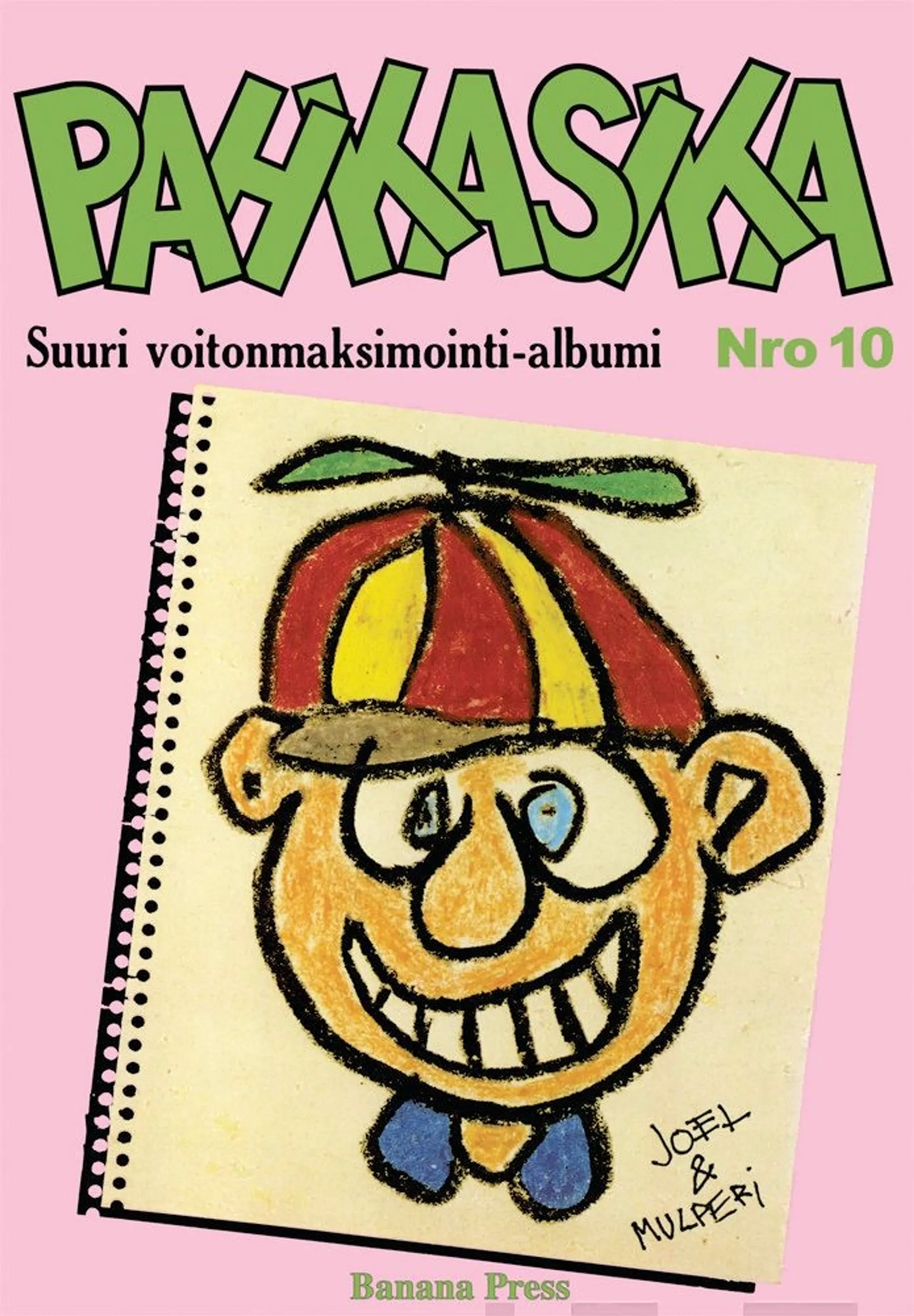 Pahkasika nro 10 - Suuri voitonmaksimointi -albumi