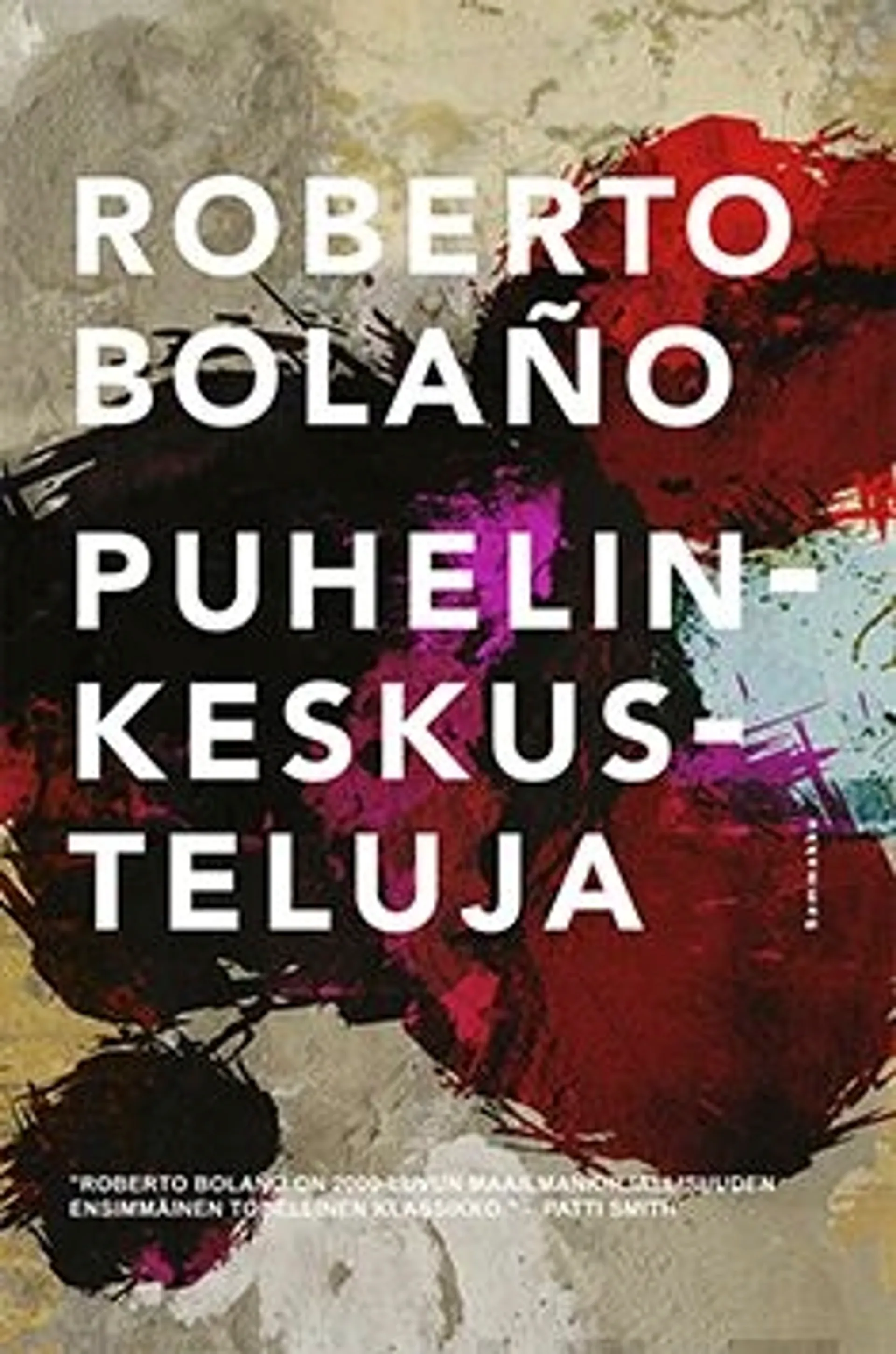 Bolaño, Puhelinkeskusteluja
