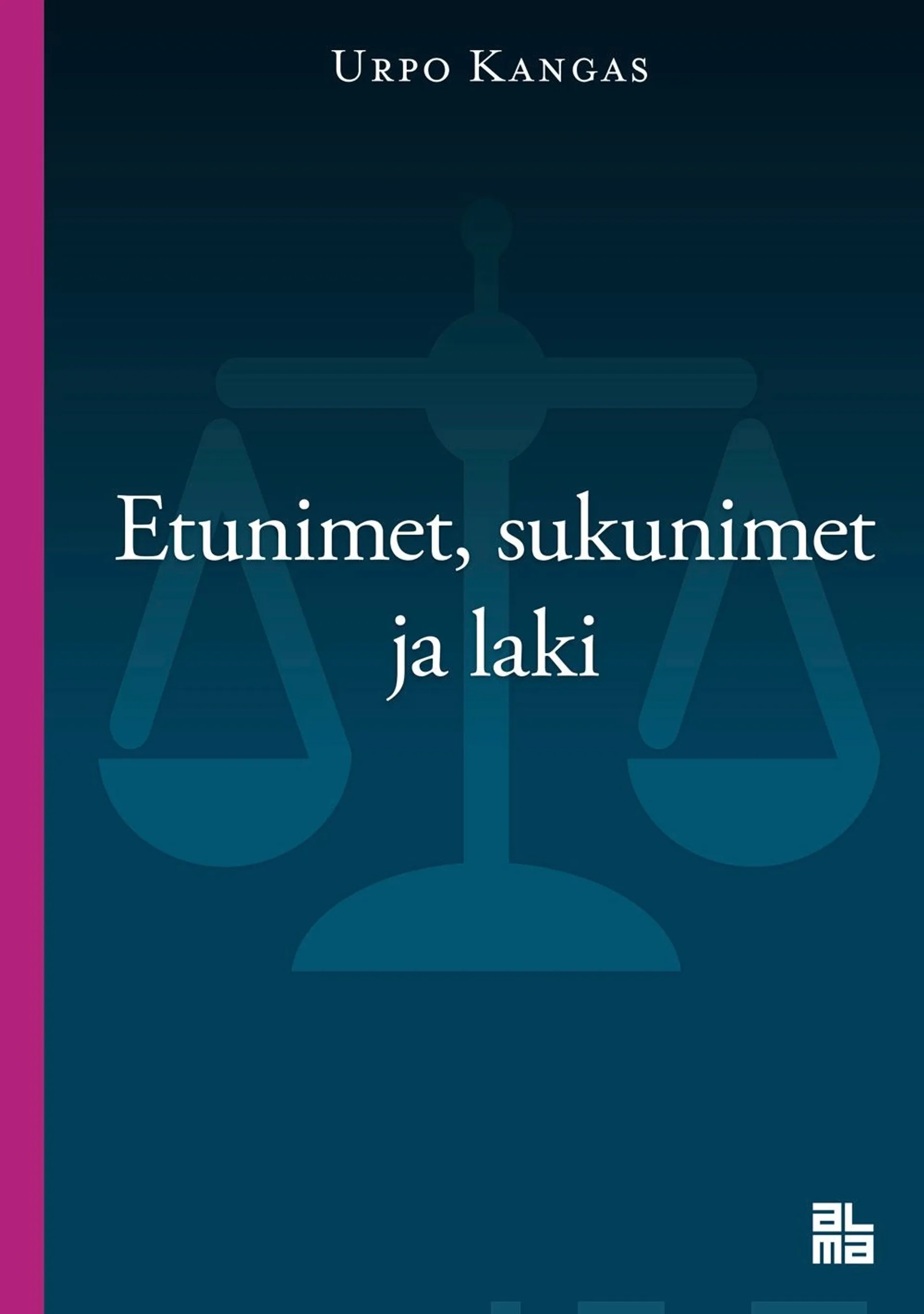 Kangas, Etunimet, sukunimet ja laki