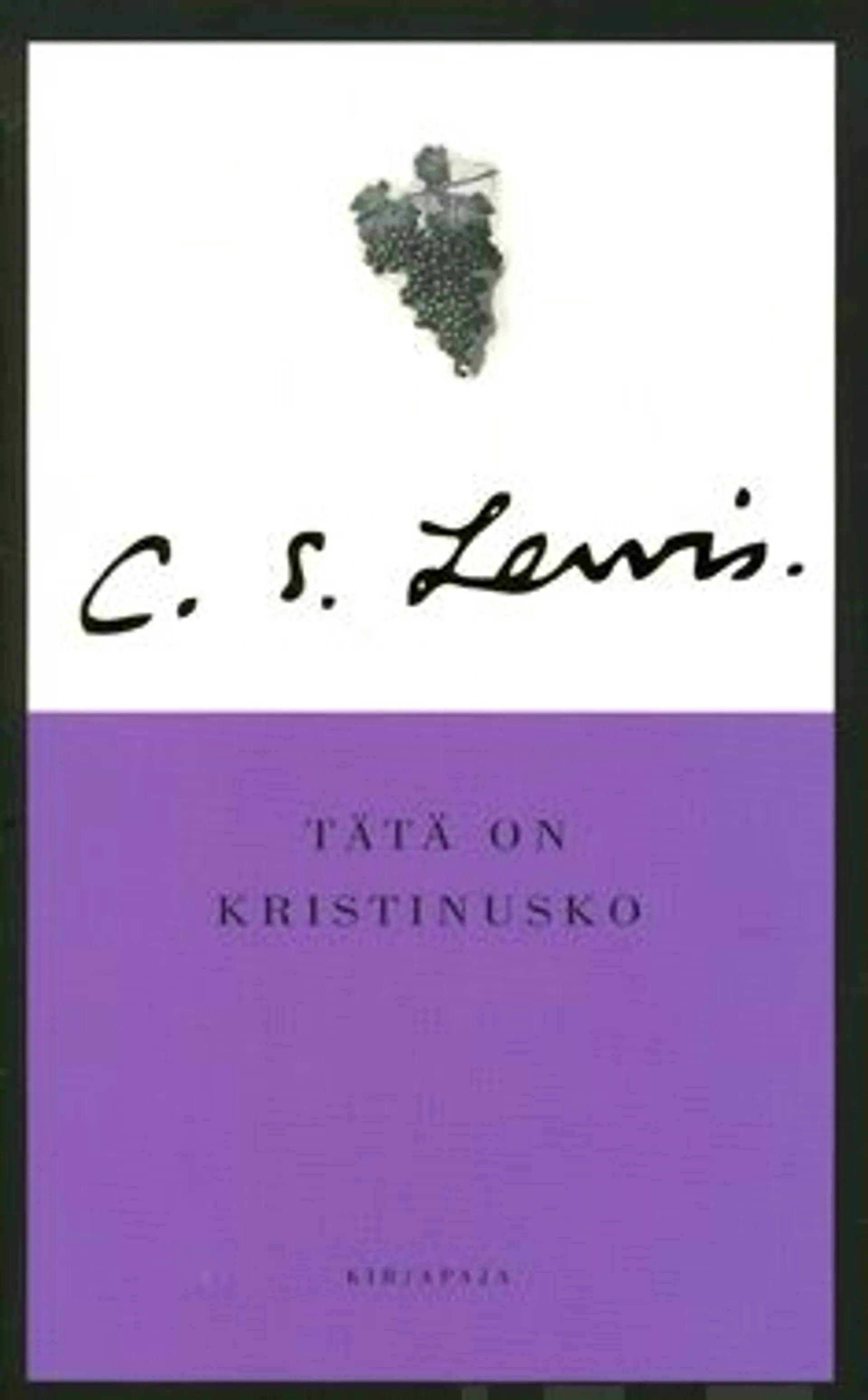 Lewis, Tätä on kristinusko