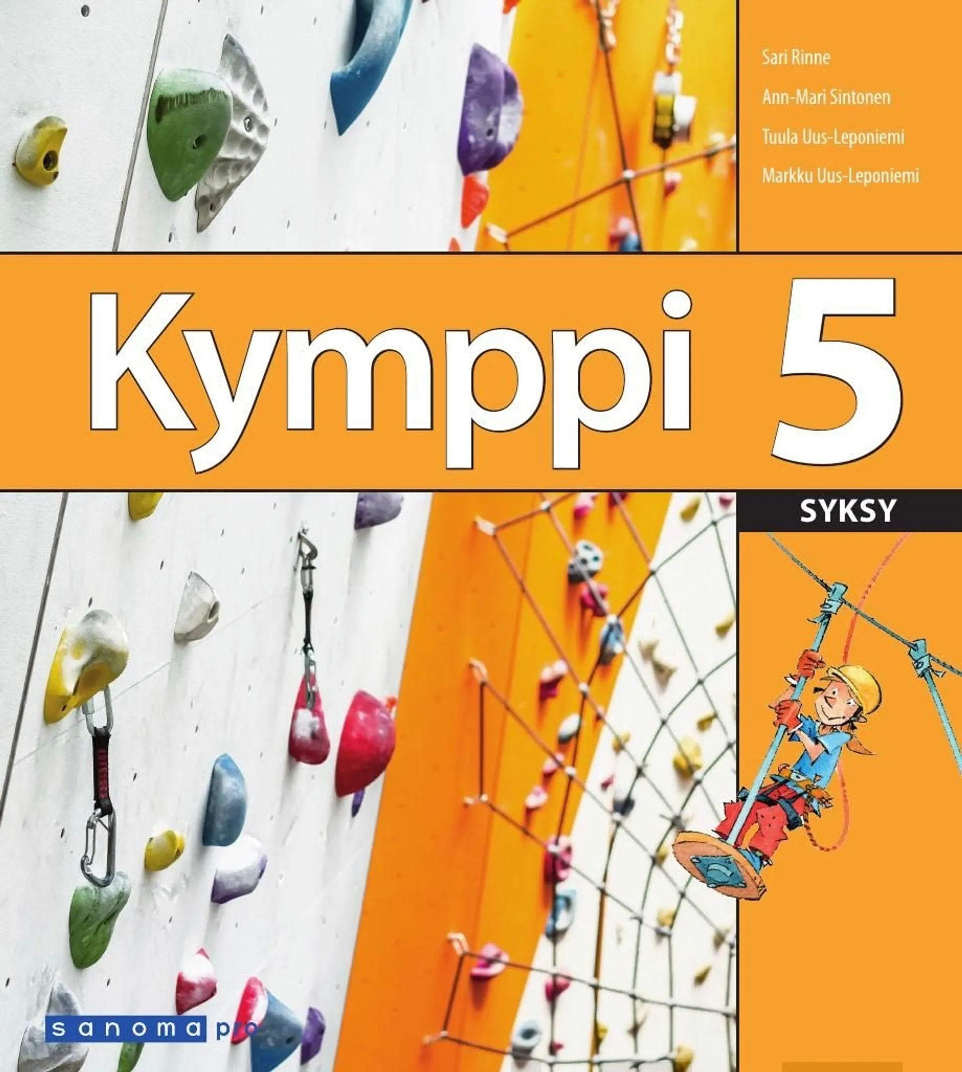 Rinne, Kymppi 5 Syksy