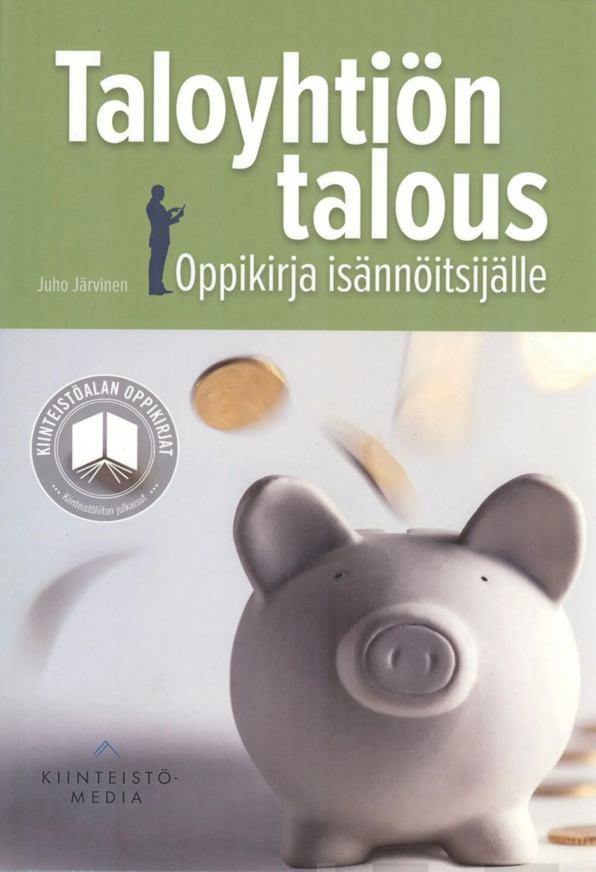 Järvinen, Taloyhtiön talous - Oppikirja isännöitsijälle