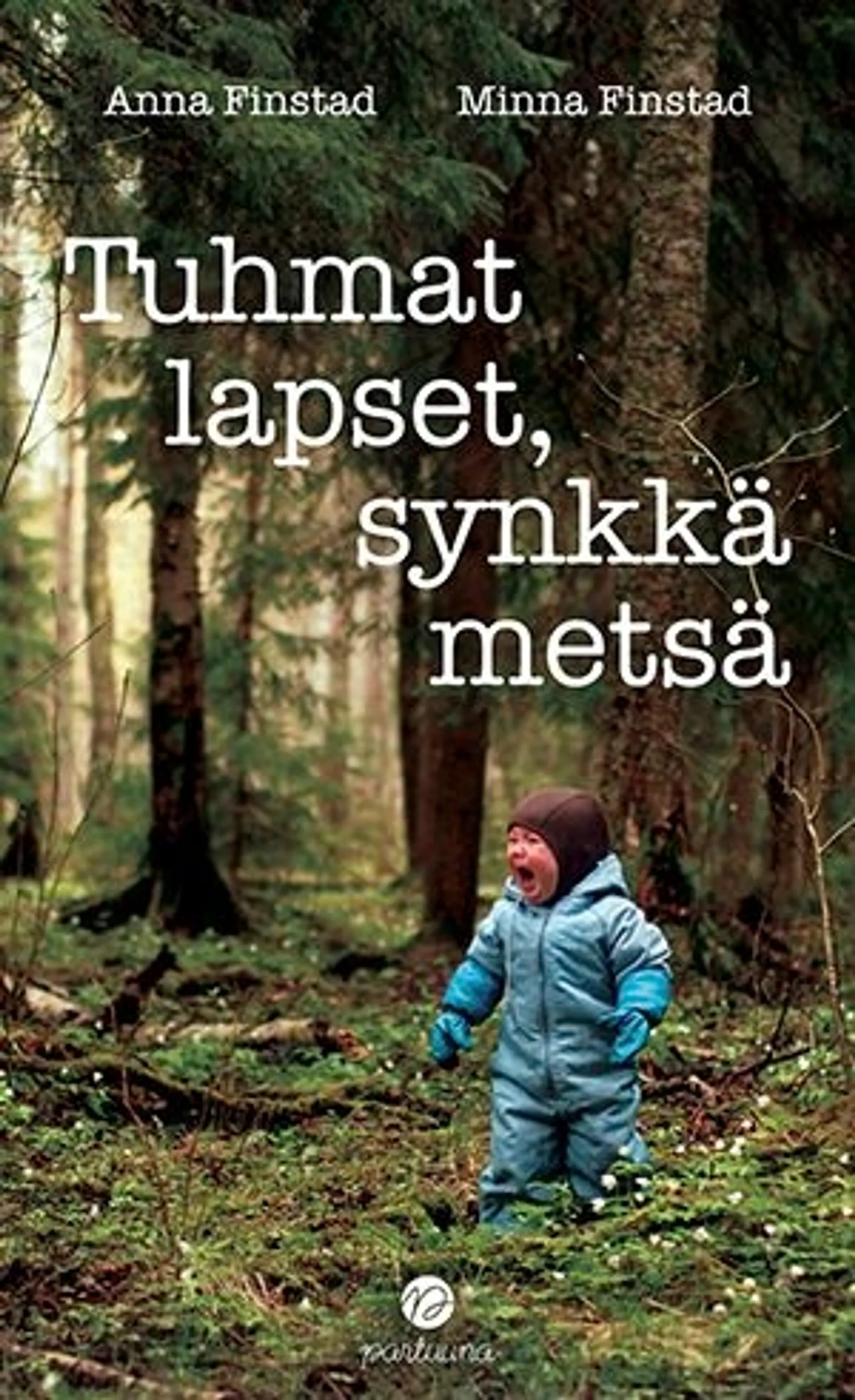 Finstad, Tuhmat lapset, synkkä metsä