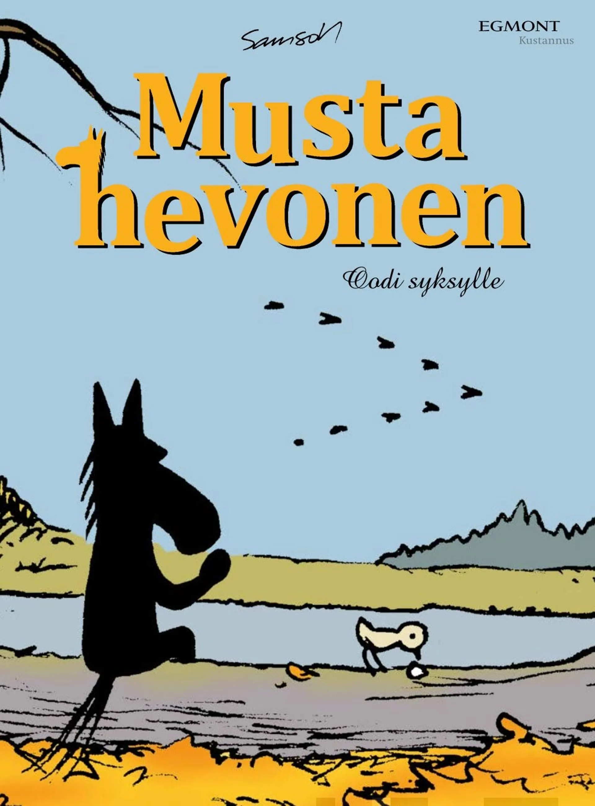 Samson, Musta hevonen - Oodi syksylle