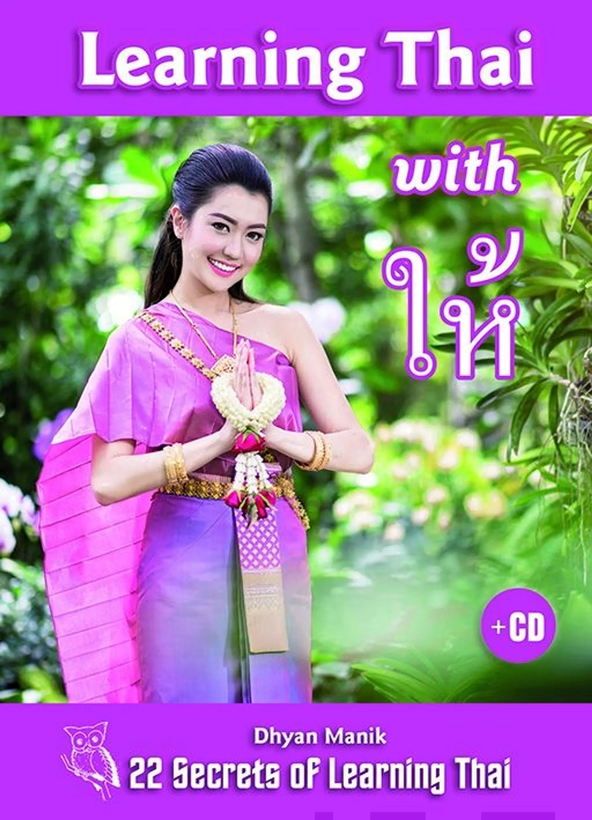 Dhyan, Learning Thai with hâi (+cd)