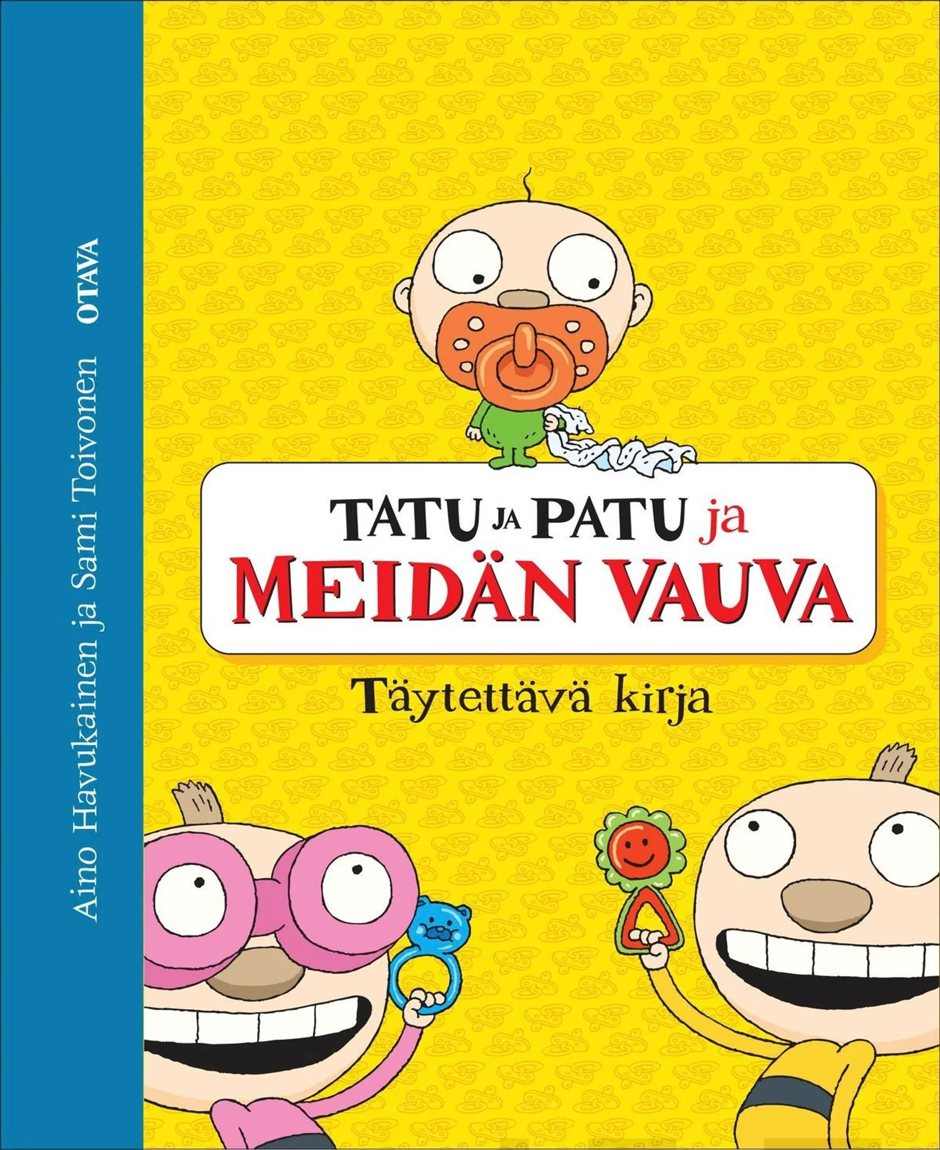 Havukainen, Tatu ja Patu ja meidän vauva - Täytettävä kirja