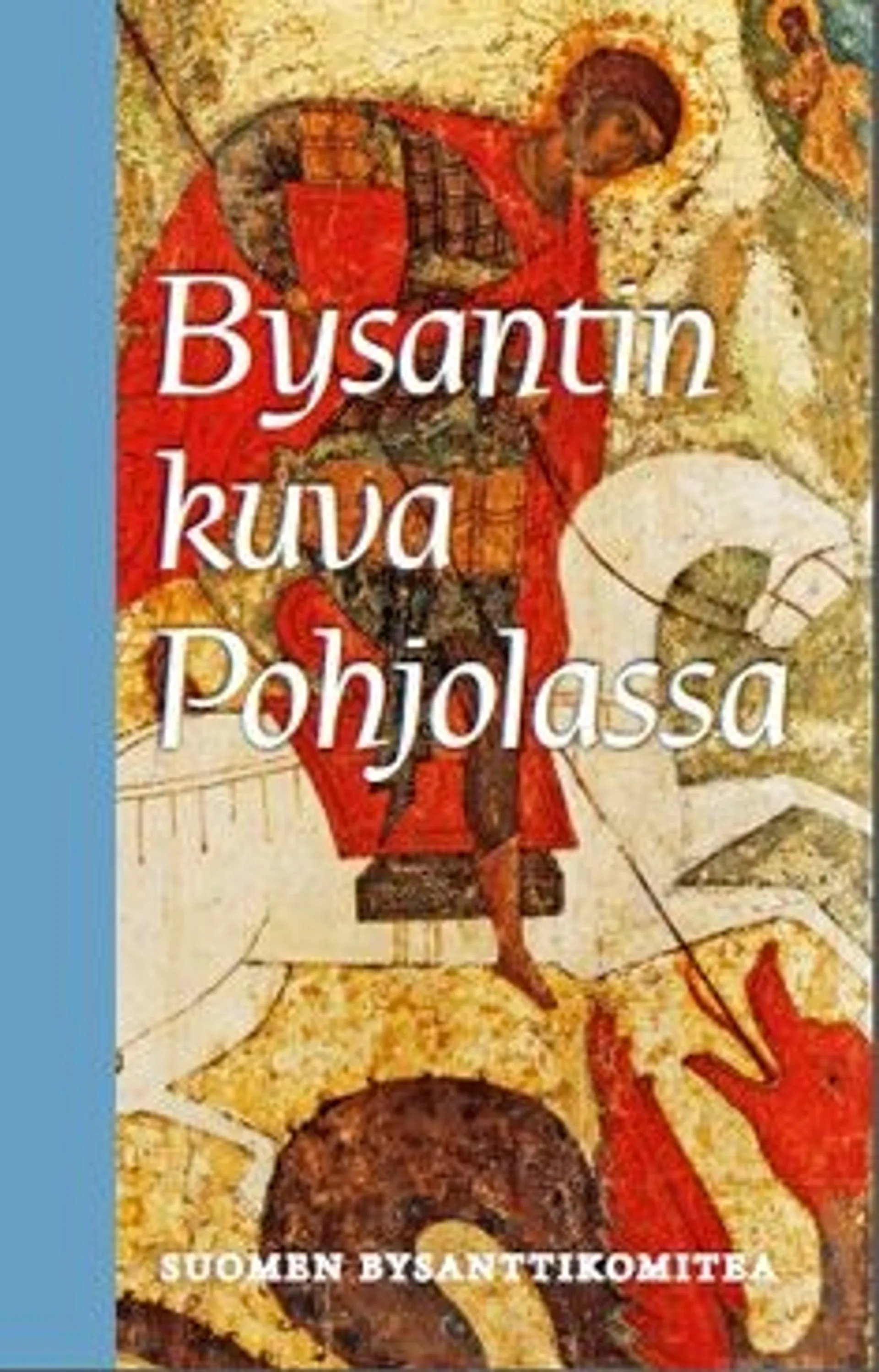 Bysantin kuva Pohjolassa