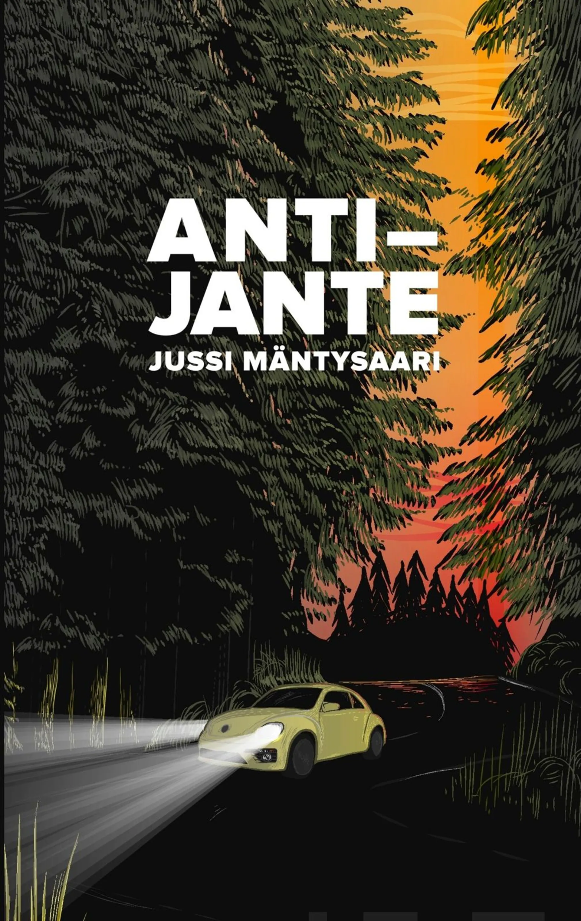 Mäntysaari, Anti-Jante