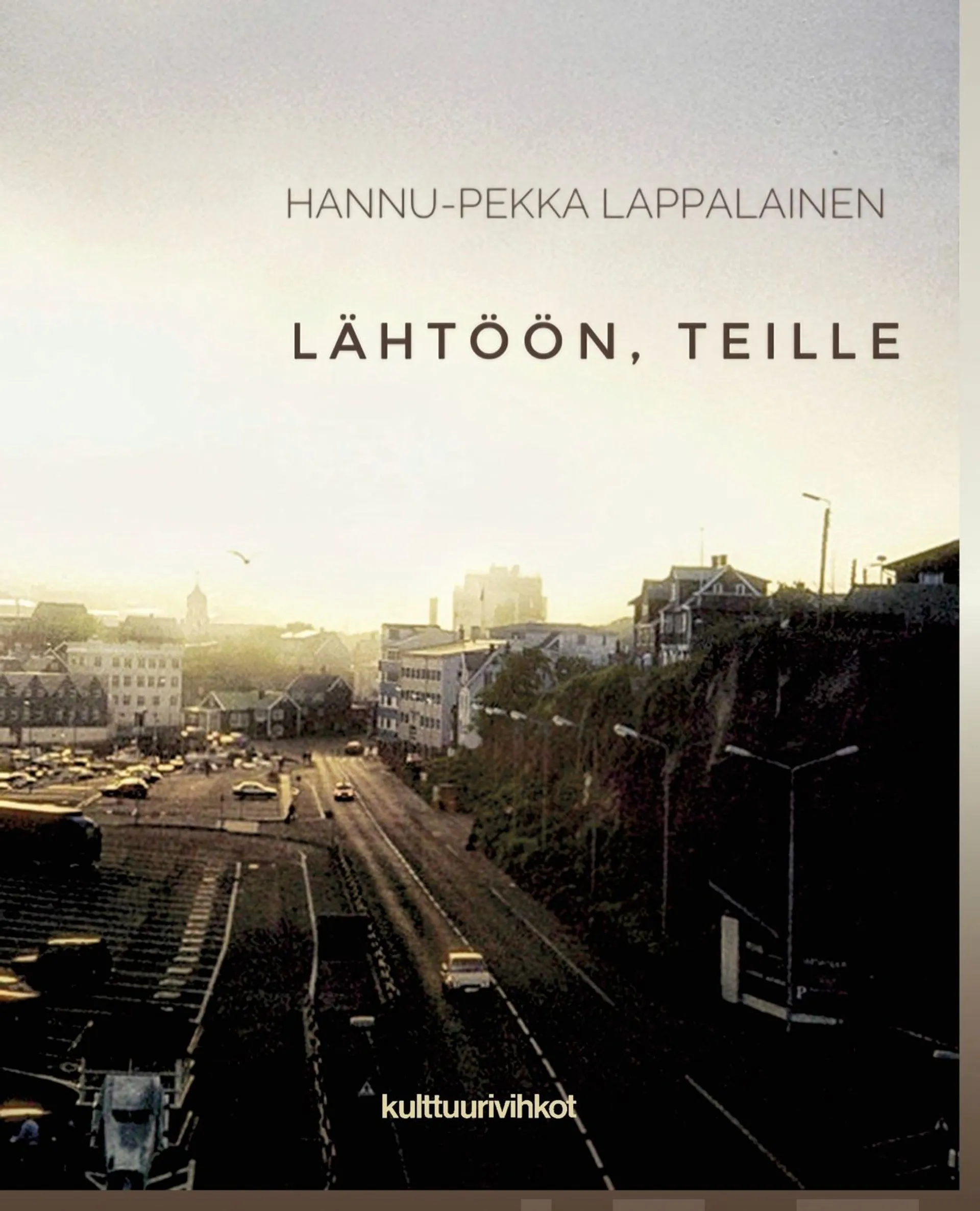 Lappalainen, Lähtöön, teille - Runoja