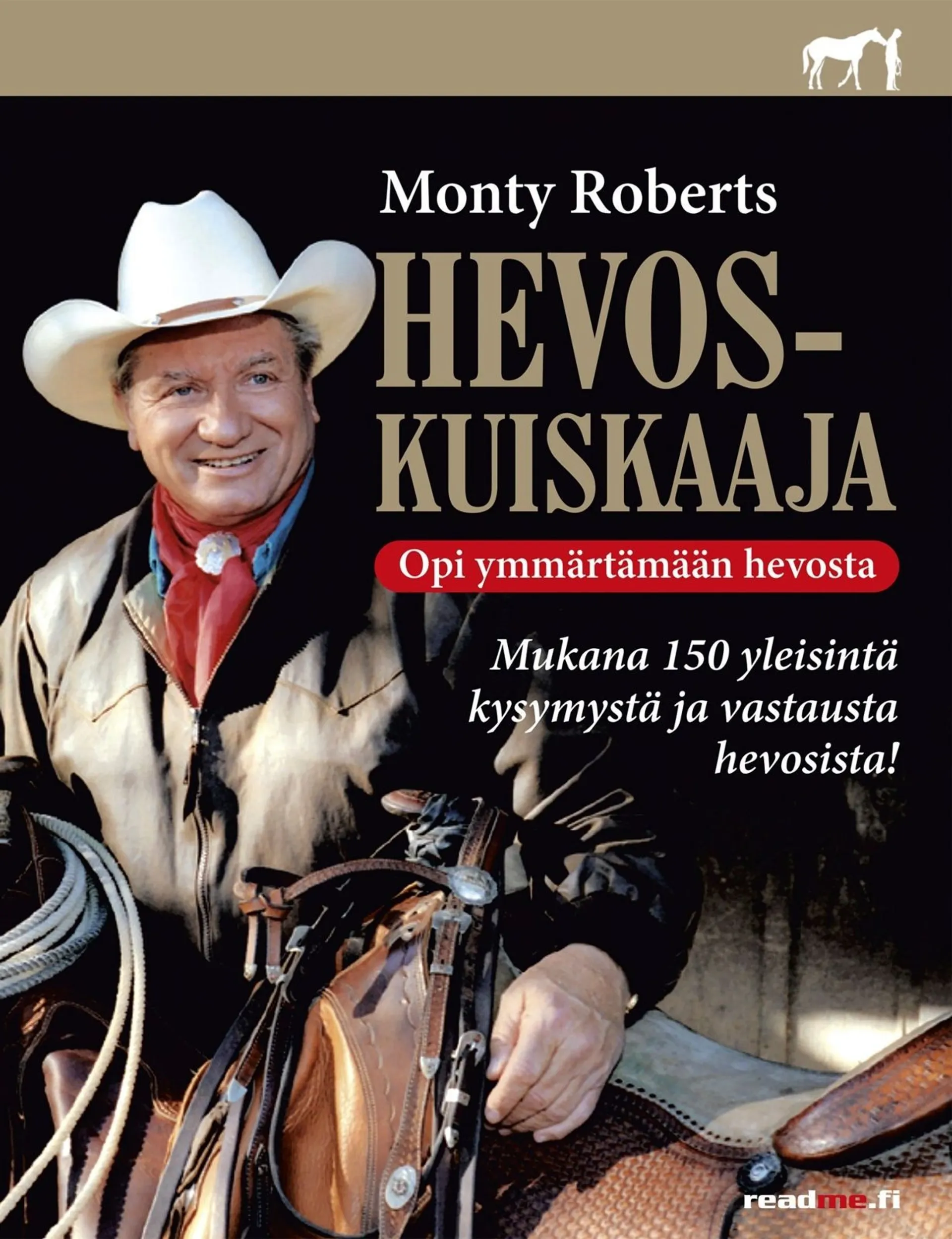 Roberts, Hevoskuiskaaja - Opi ymmärtämään hevosta