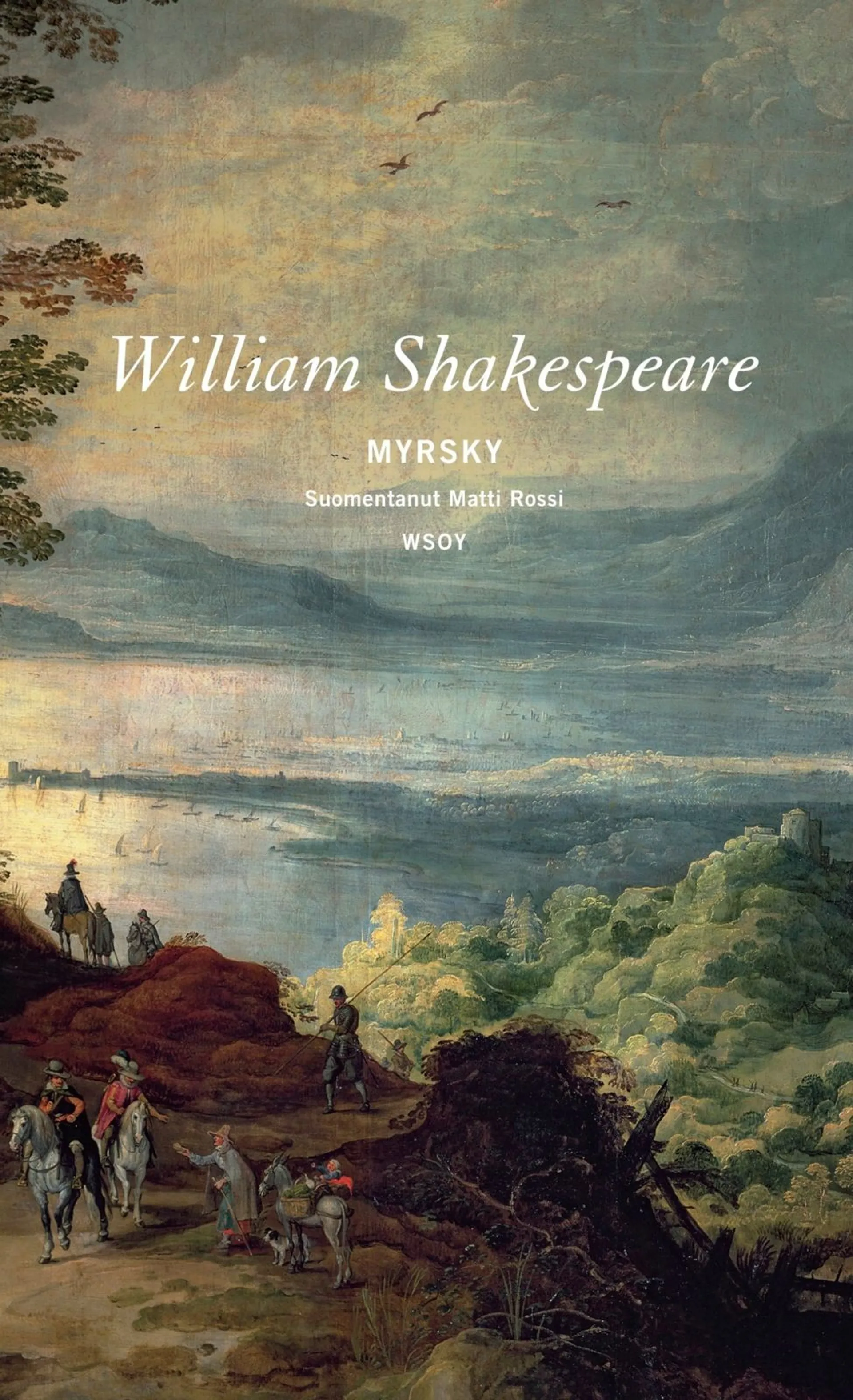 Shakespeare, Myrsky