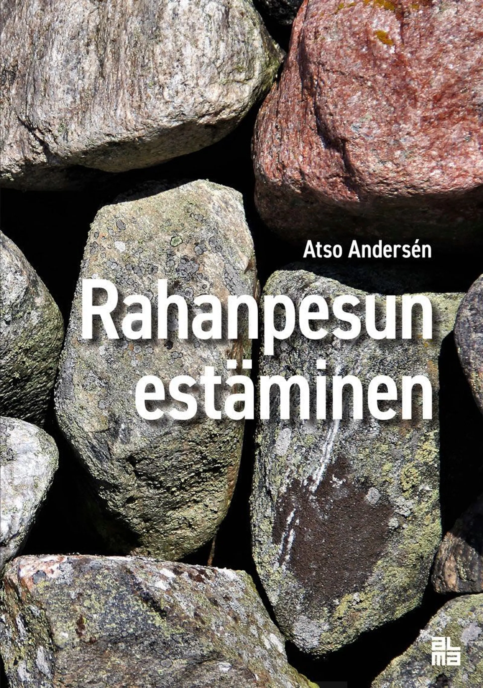 Andersén, Rahanpesun estäminen