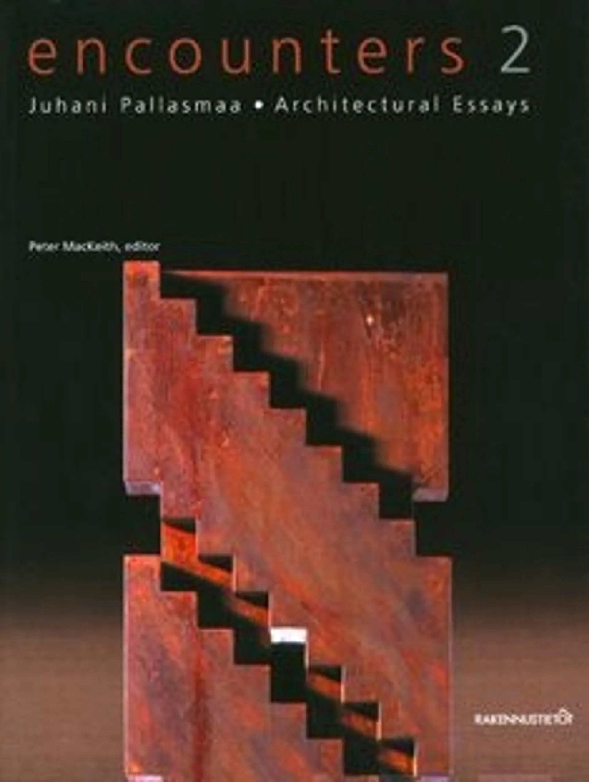 Encounters 2 - Architectural Essays