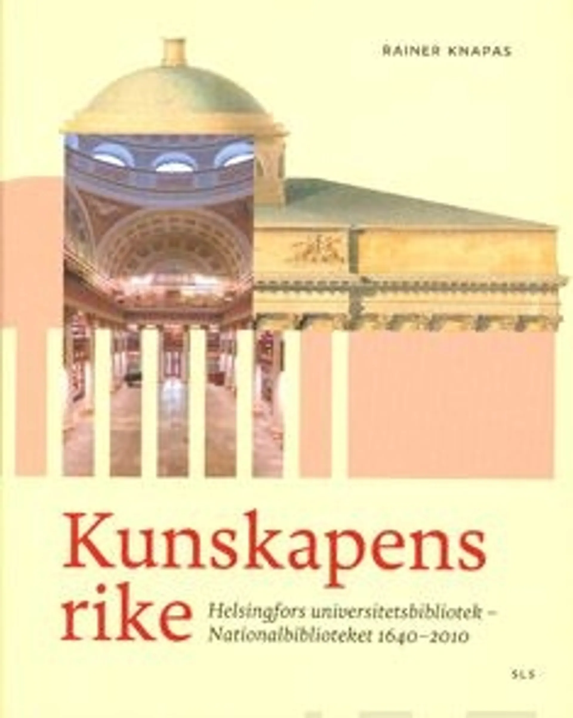 Knapas, Kunskapens rike - Helsingfors universitetsbibiliotek - Nationalbiblioteket 1640-2010