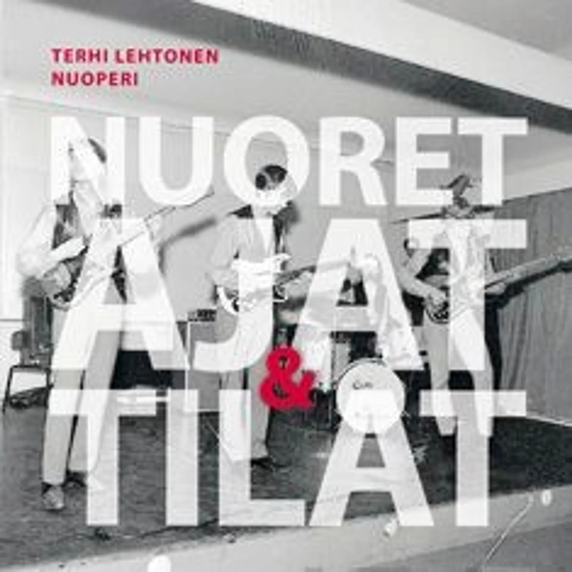 Lehtonen, Nuoret, ajat & tilat