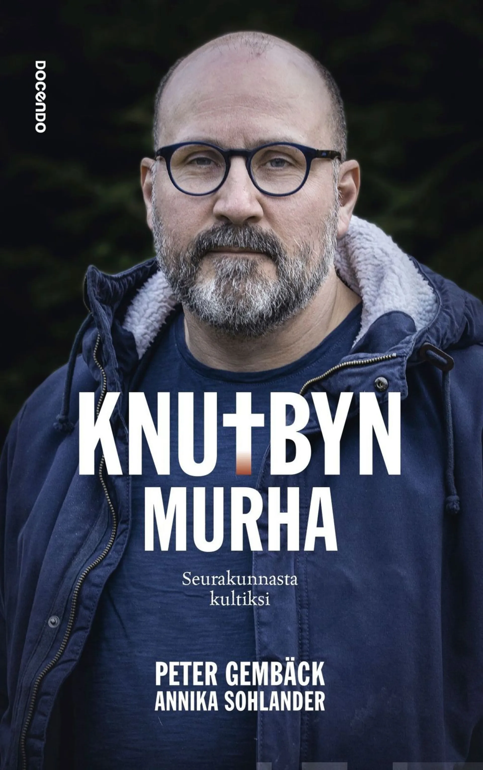 Gembäck, Knutbyn murha - Seurakunnasta kultiksi