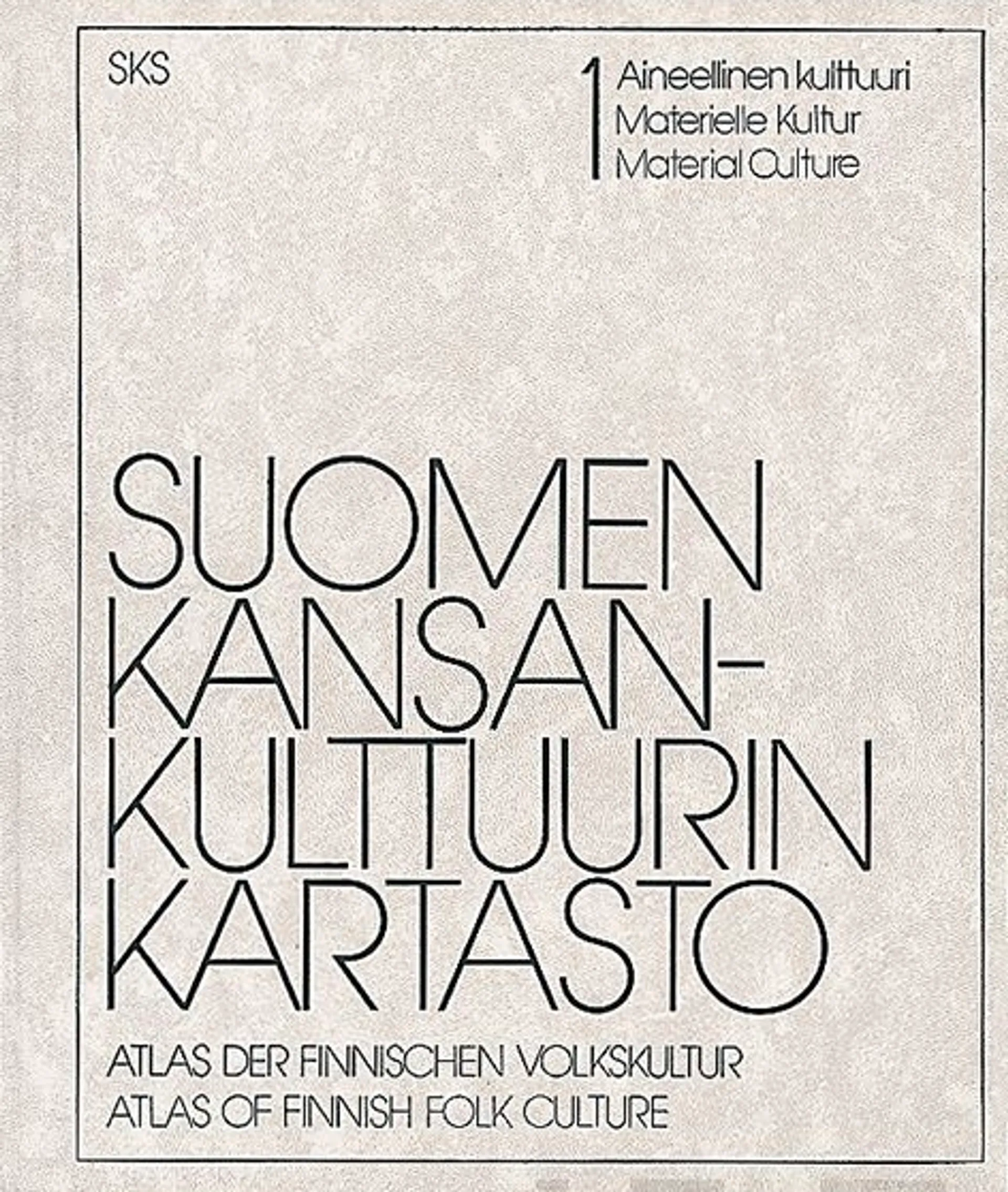 Suomen kansankulttuurin kartasto 1.Ain.