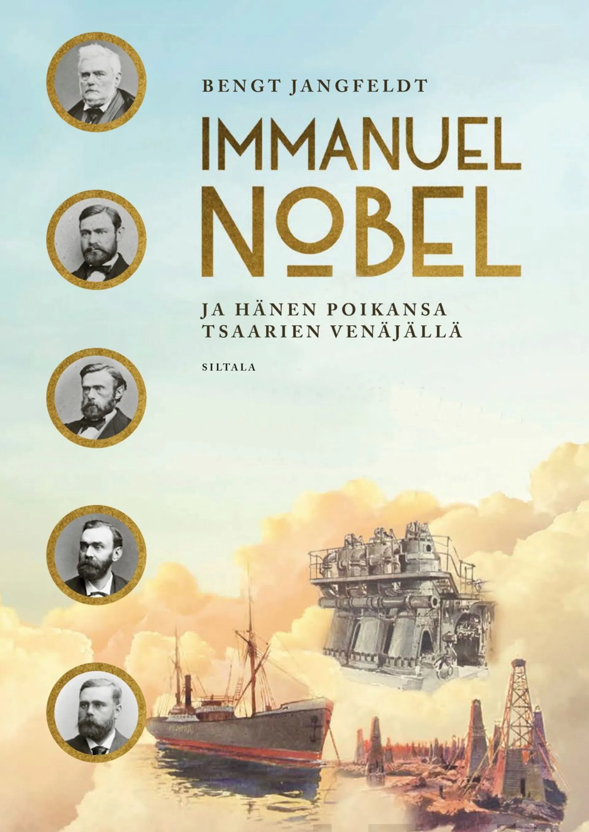Jangfeldt, Immanuel Nobel ja hänen poikansa tsaarien Venäjällä