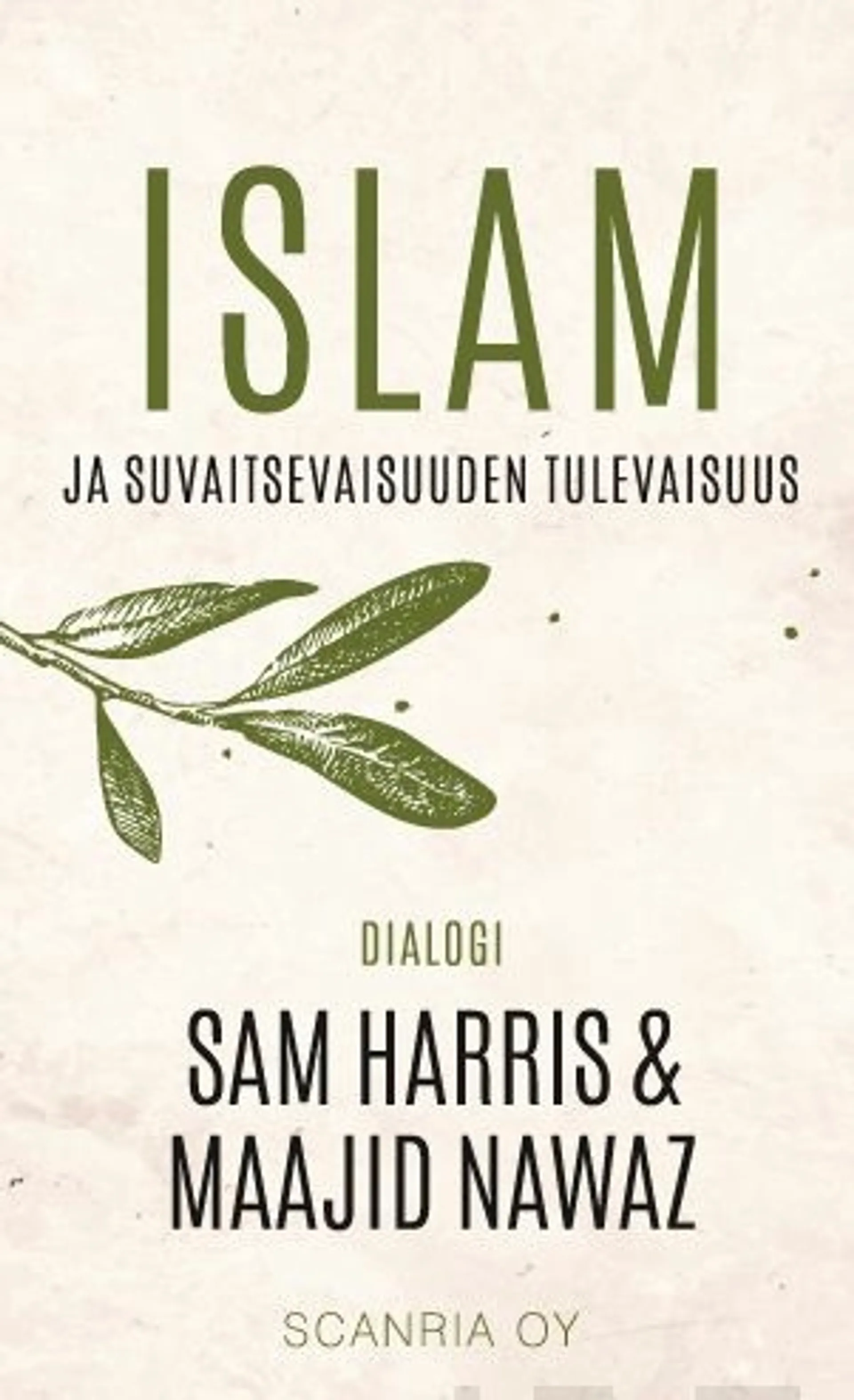 Harris, Islam ja suvaitsevaisuuden tulevaisuus