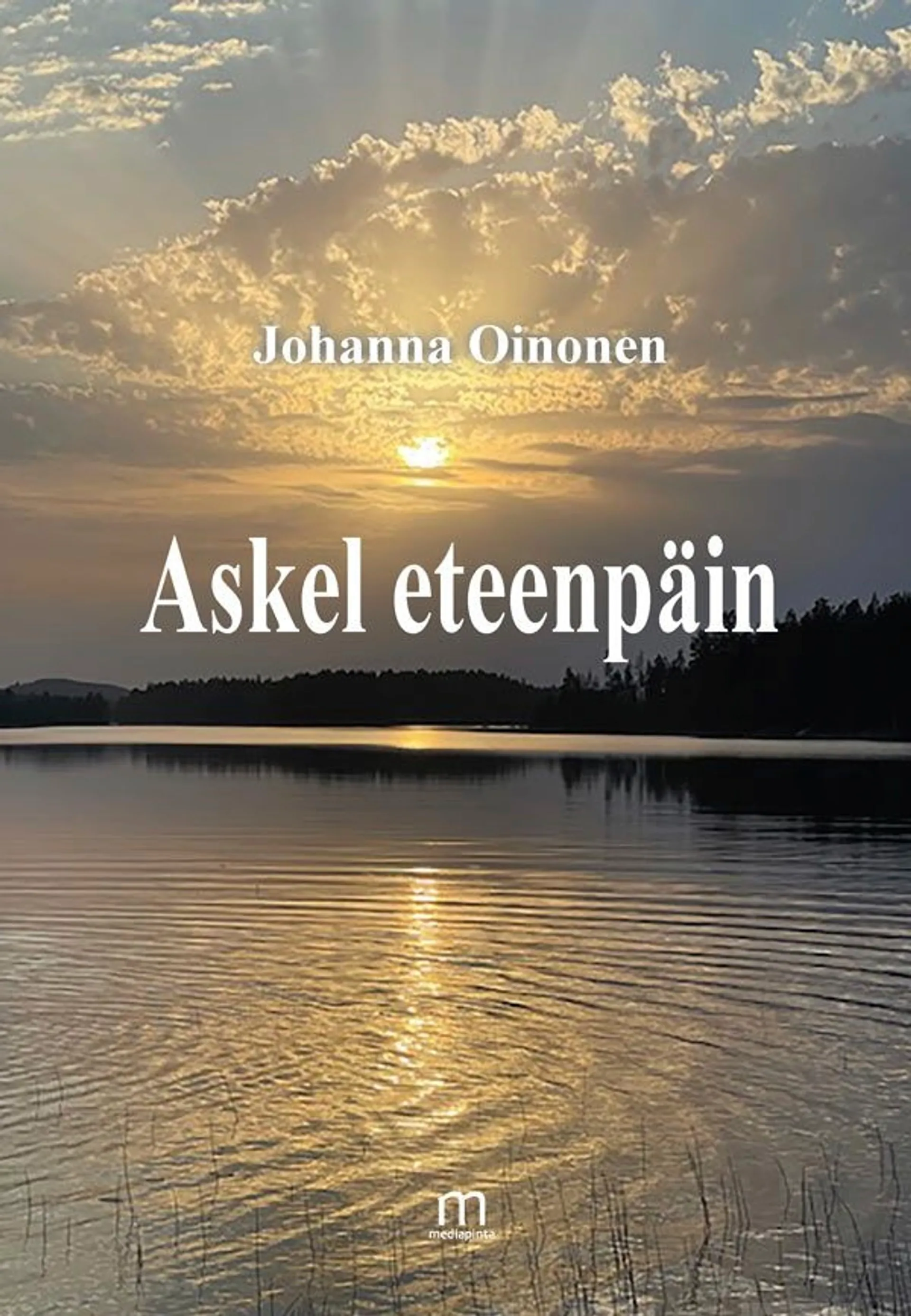 Oinonen, Askel eteenpäin