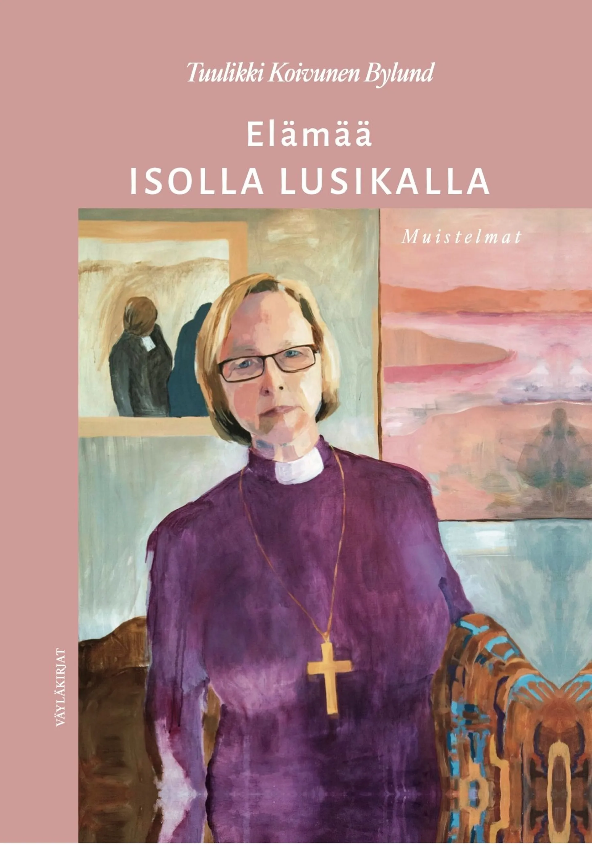 Koivunen Bylund, Elämää isolla lusikalla - Muistelmat