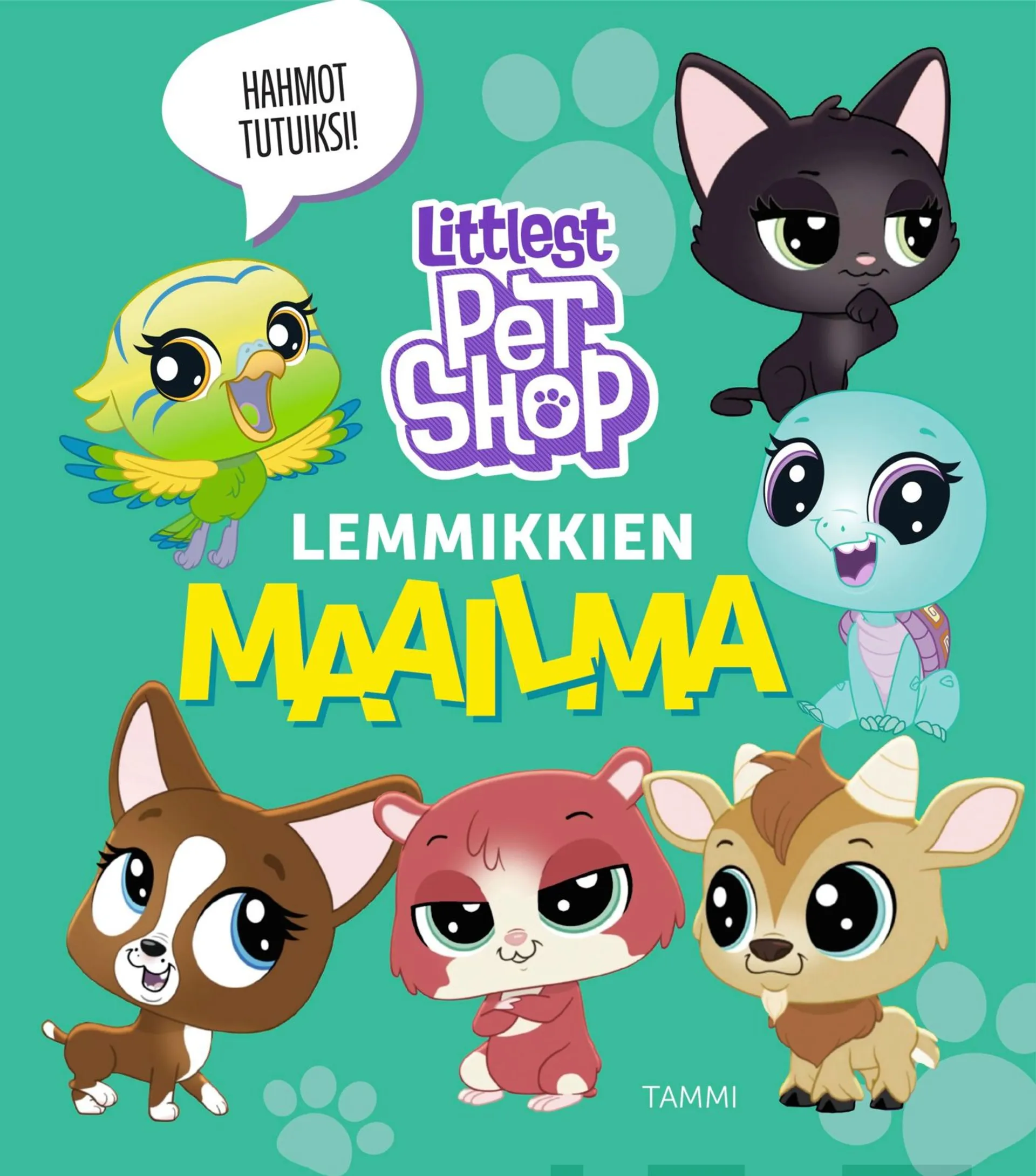 Heimonen, Littlest Pet Shop. Lemmikkien maailma - Hahmot tutuiksi!