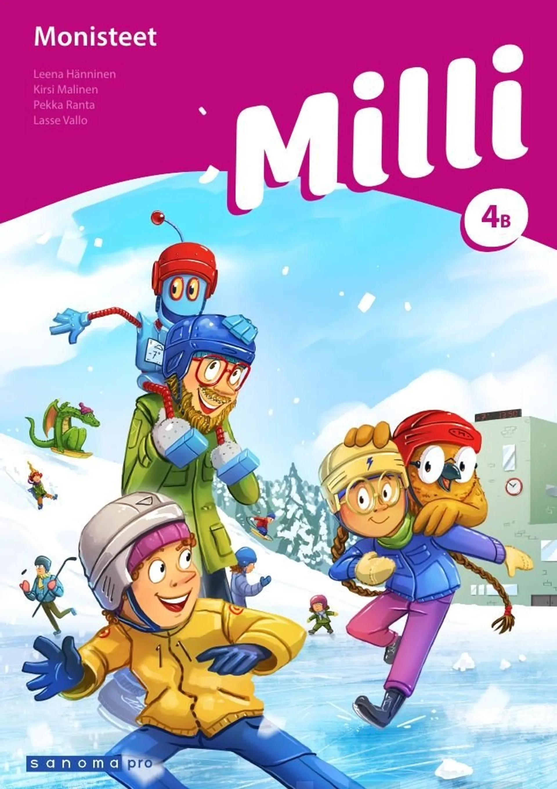 Hänninen, Milli 4B Monisteet