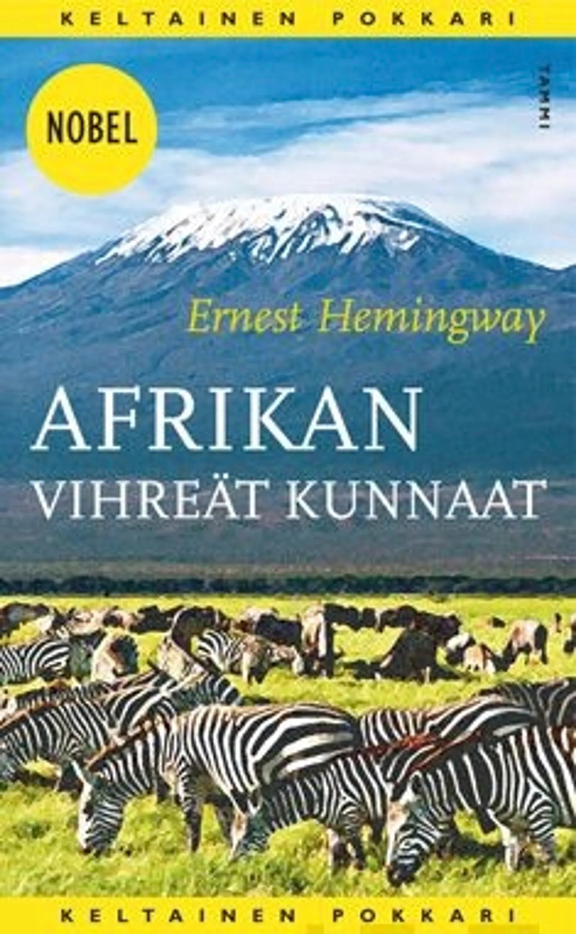 Hemingway, Afrikan vihreät kunnaat