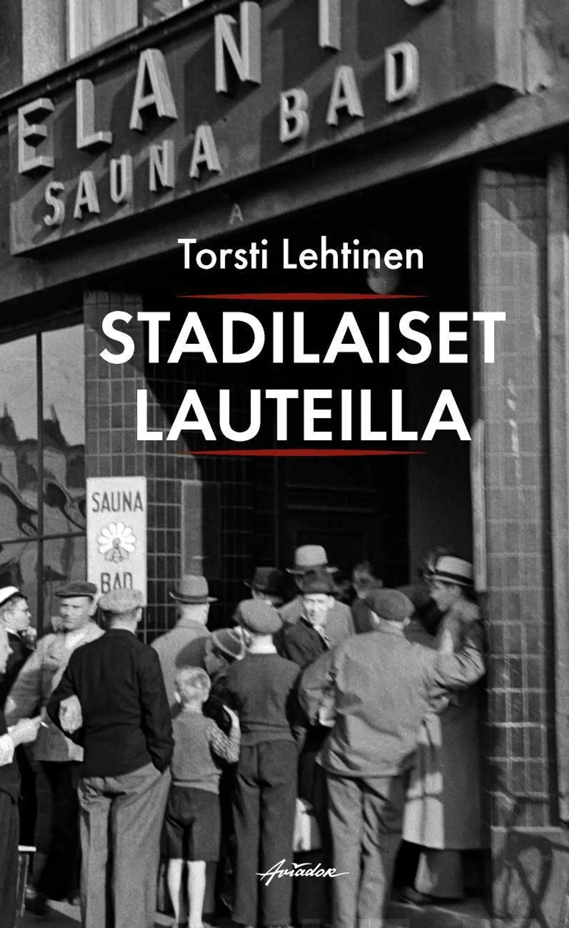 Lehtinen, Stadilaiset lauteilla