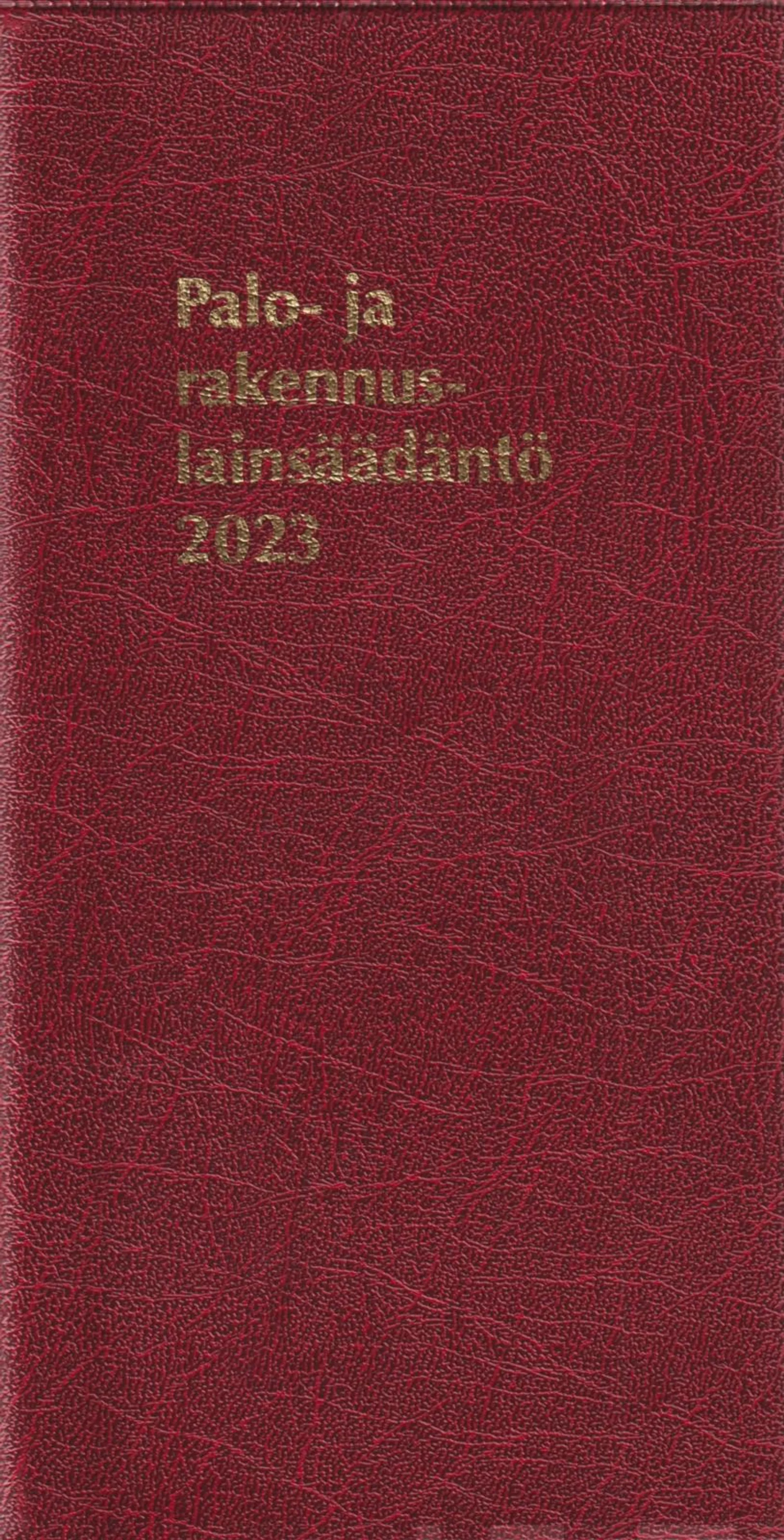 Palo- ja rakennuslainsäädäntö 2023