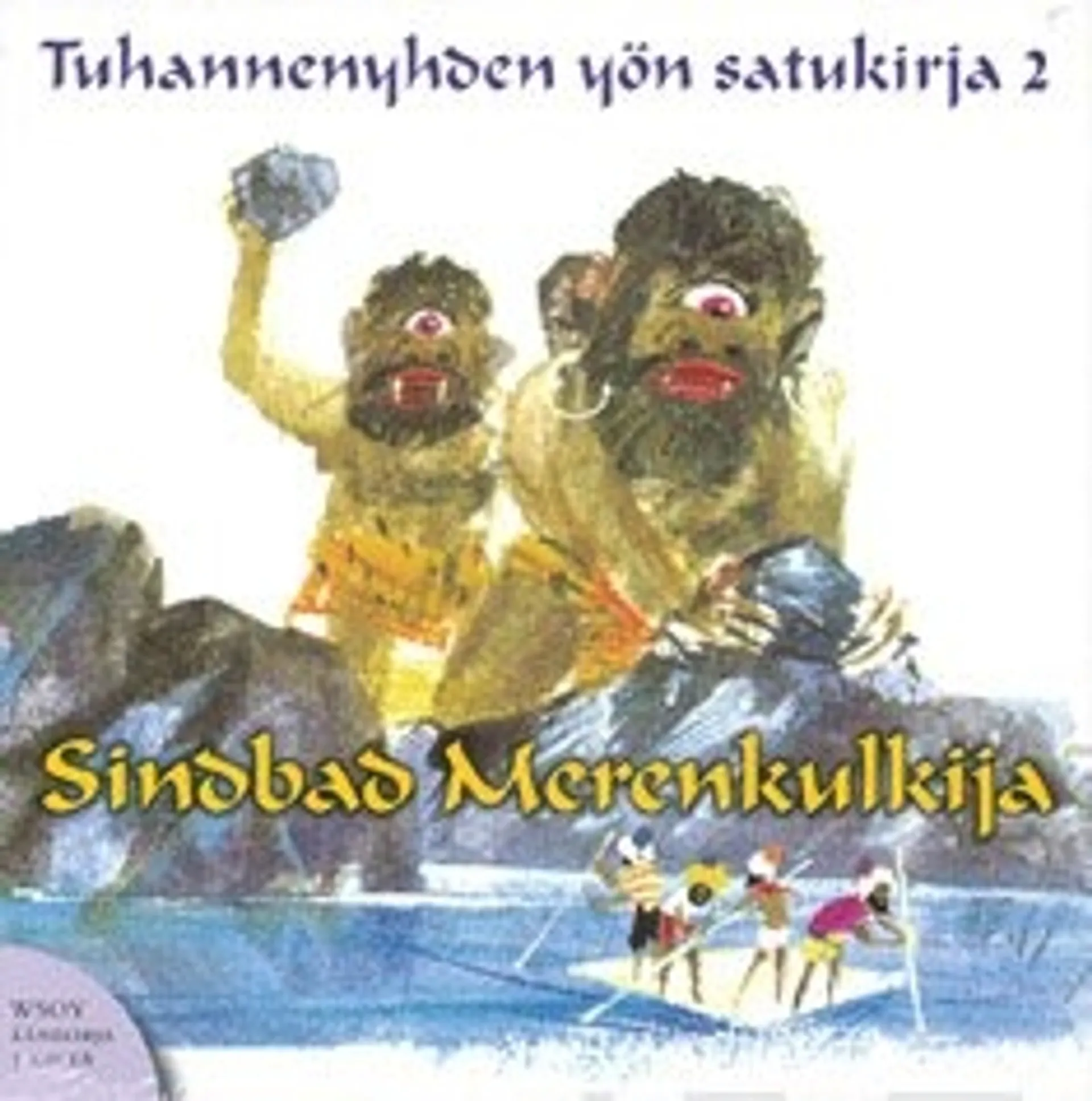 Tuhannenyhden yön satukirja 2 (3 cd)