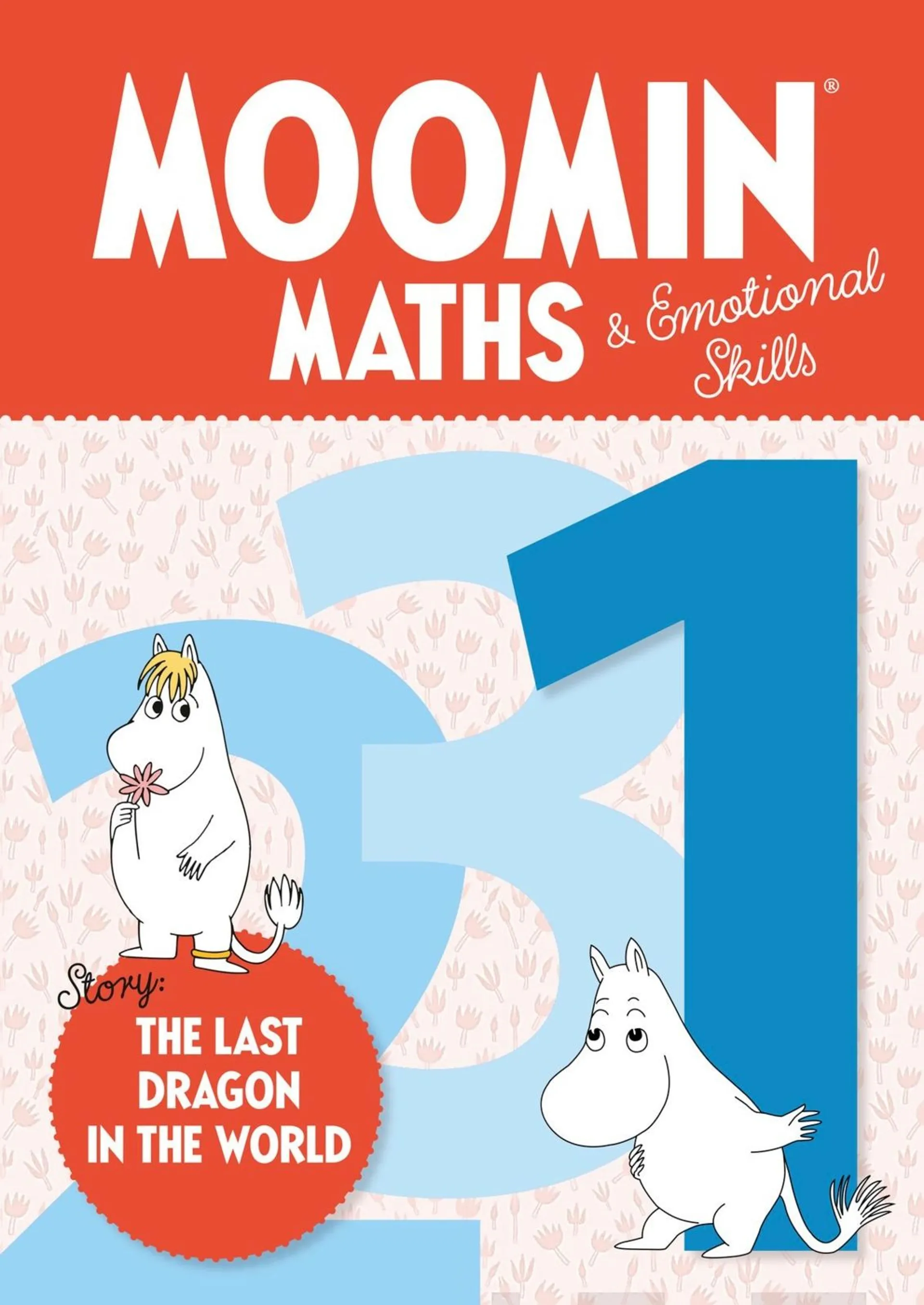 Merikanto, Moomin Maths & Emotional Skills 1 - The Last Dragon in the World