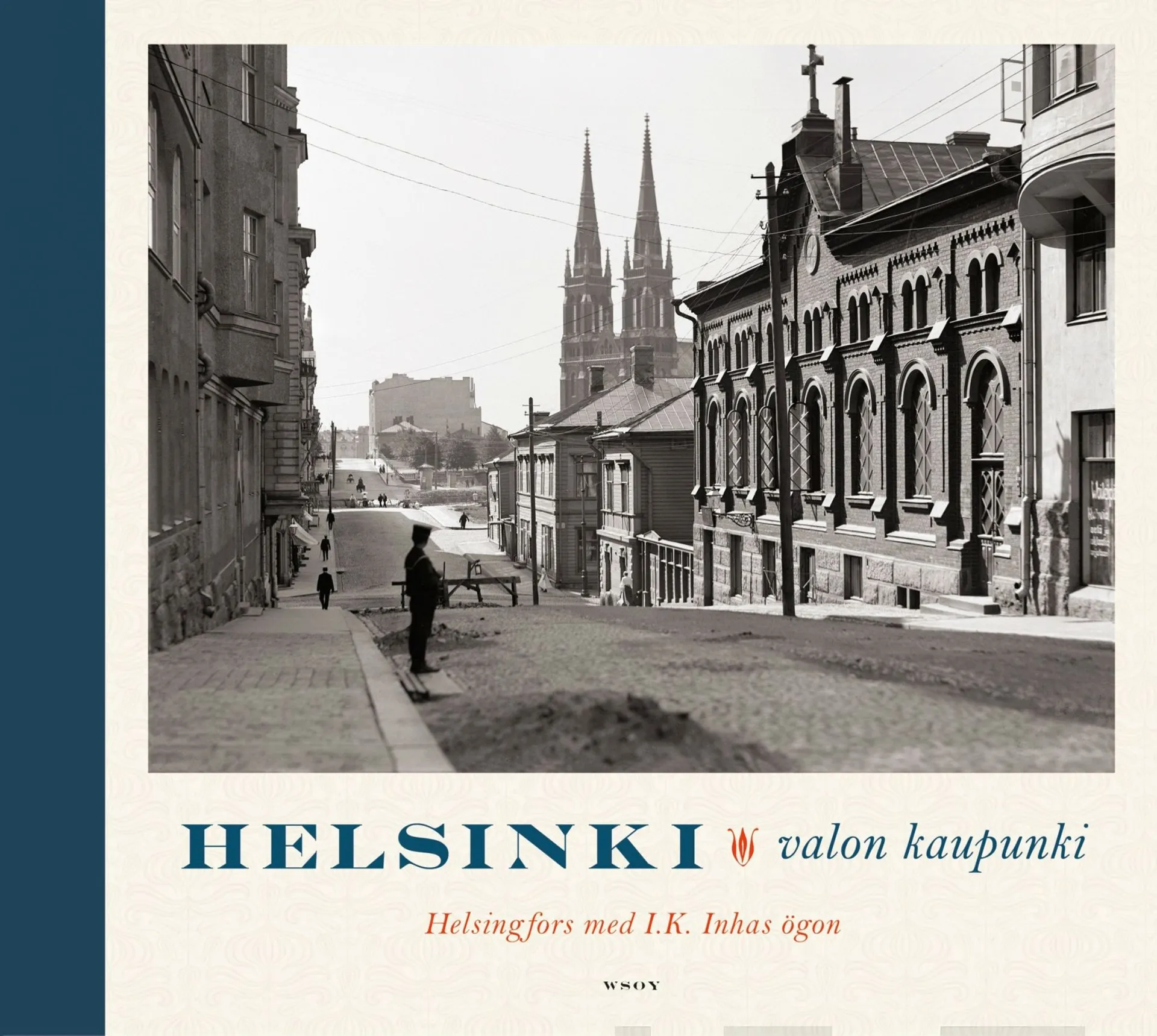 Helsinki - valon kaupunki